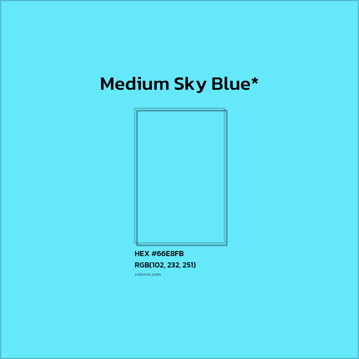 #66E8FB hex color. RGB, RYB, CMYK, HSL, HSV codes and color conversions. Matching color names, palettes, paints.