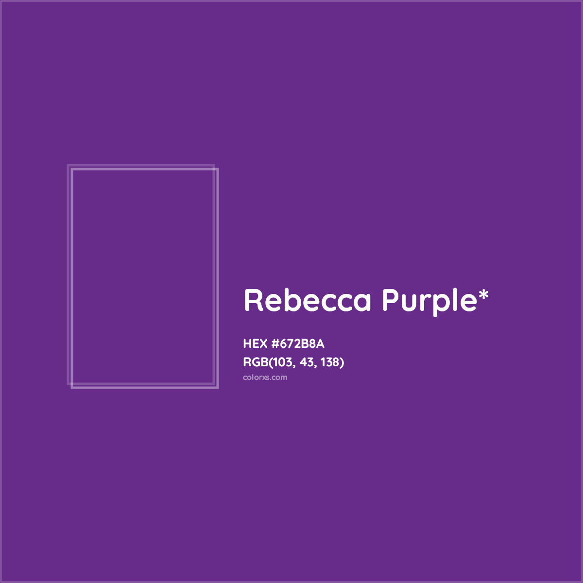 #672B8A hex color. RGB, RYB, CMYK, HSL, HSV codes and color conversions. Matching color names, palettes, paints.