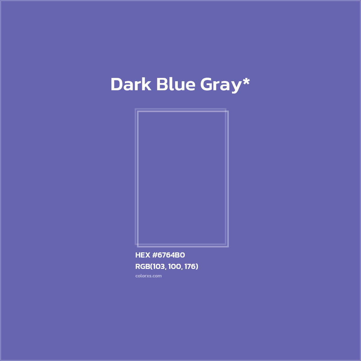 #6764B0 hex color. RGB, RYB, CMYK, HSL, HSV codes and color conversions. Matching color names, palettes, paints.