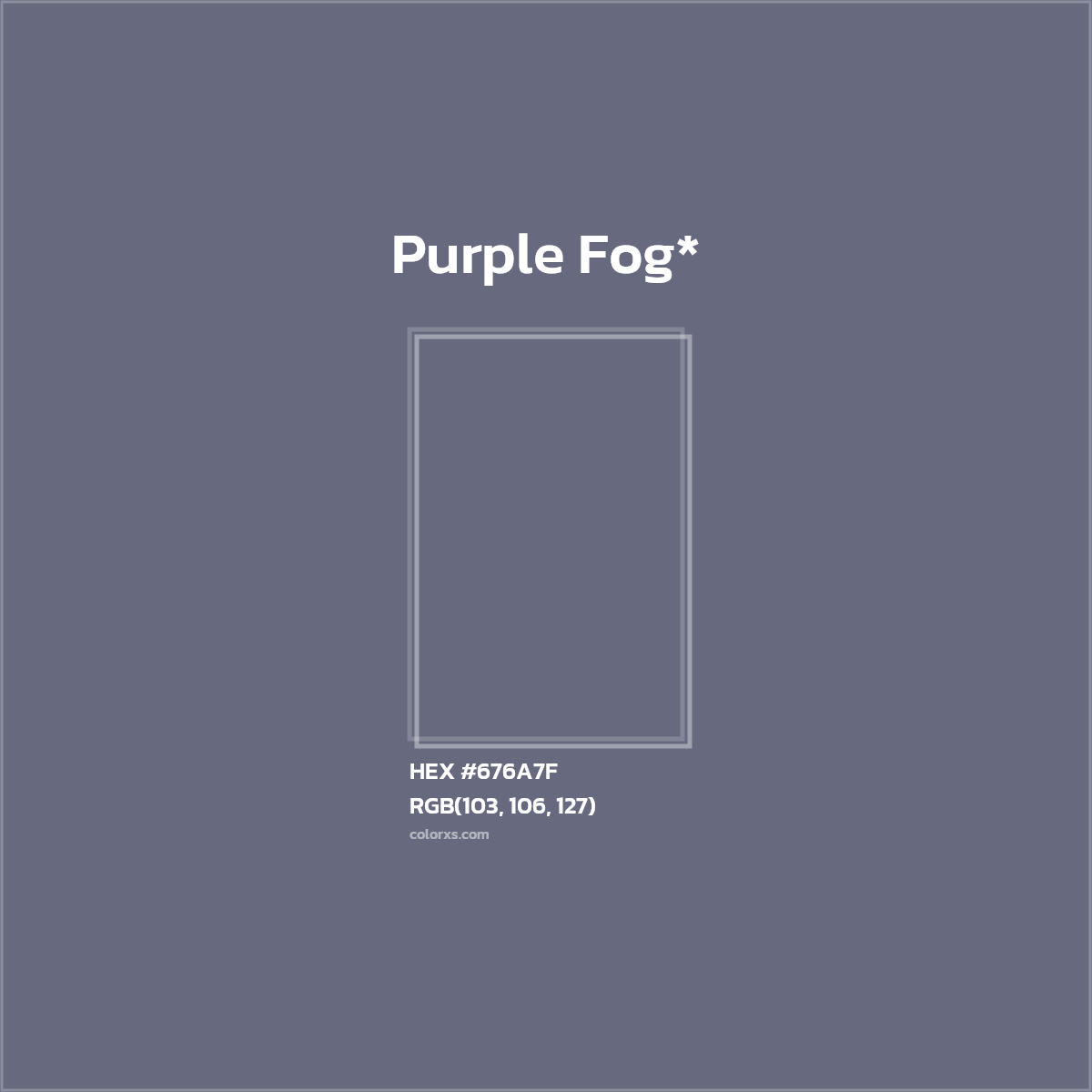 #676A7F hex color. RGB, RYB, CMYK, HSL, HSV codes and color conversions. Matching color names, palettes, paints.