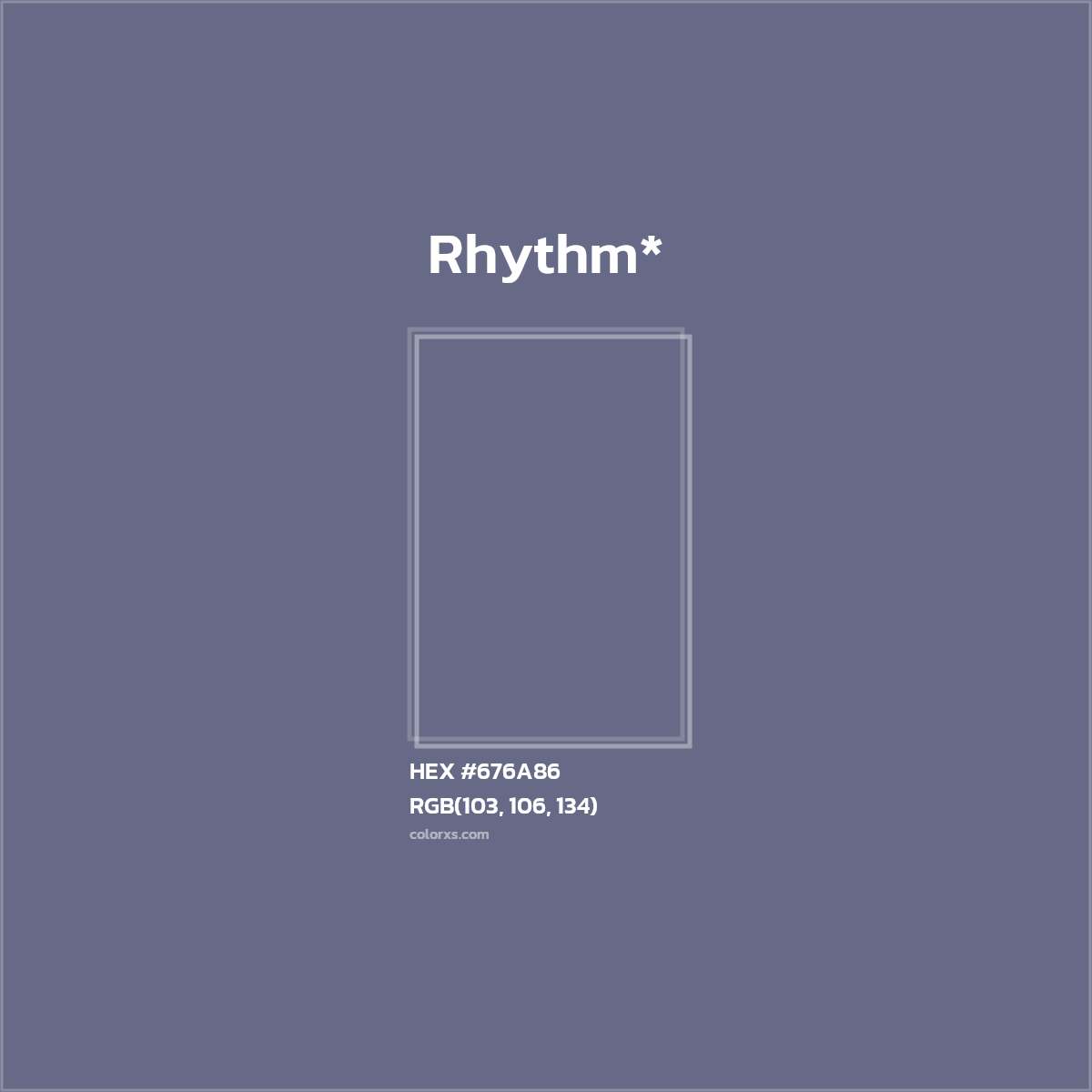 #676A86 hex color. RGB, RYB, CMYK, HSL, HSV codes and color conversions. Matching color names, palettes, paints.