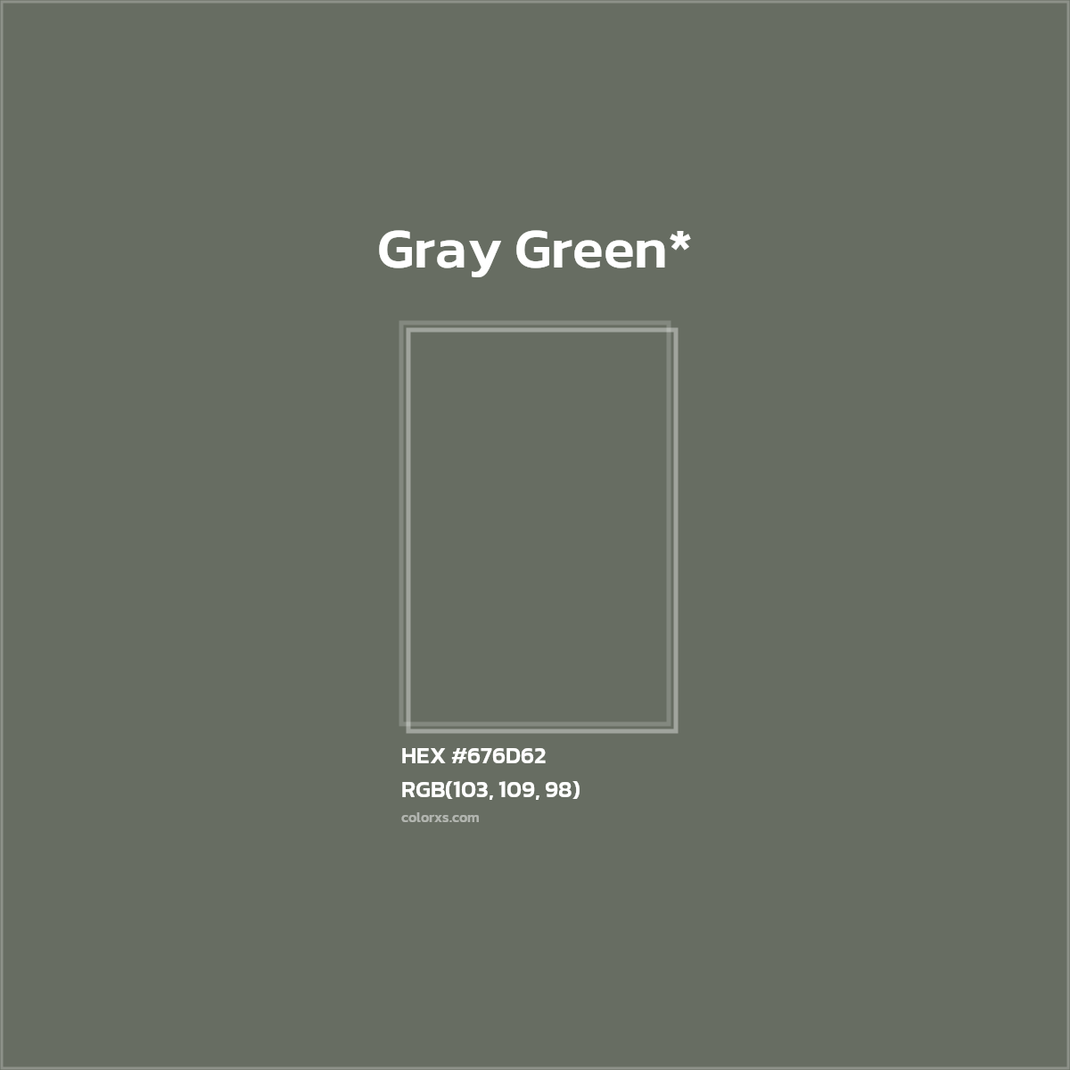 #676D62 hex color. RGB, RYB, CMYK, HSL, HSV codes and color conversions. Matching color names, palettes, paints.
