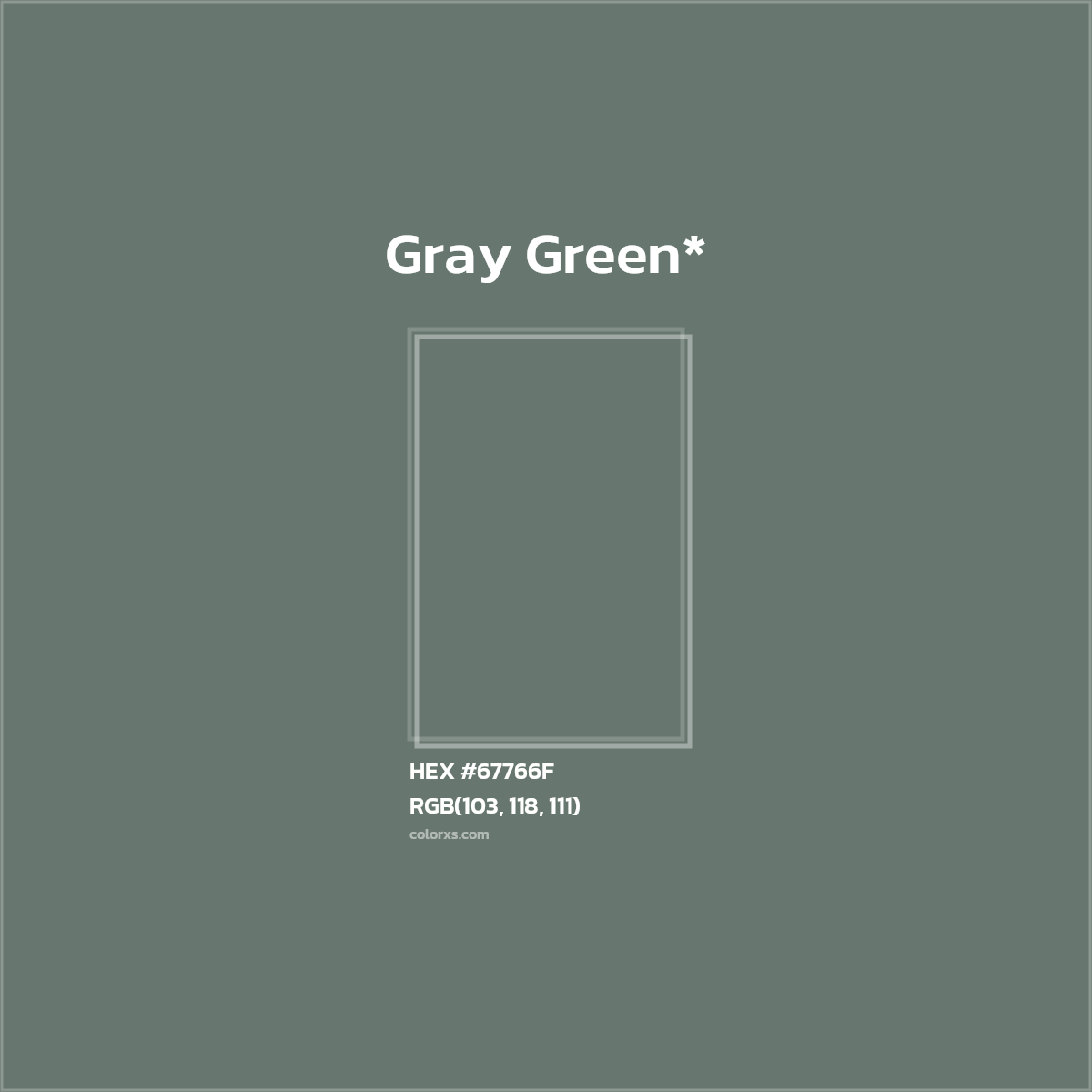 #67766F hex color. RGB, RYB, CMYK, HSL, HSV codes and color conversions. Matching color names, palettes, paints.