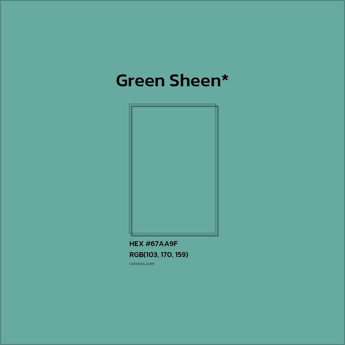 #67AA9F hex color. RGB, RYB, CMYK, HSL, HSV codes and color conversions. Matching color names, palettes, paints.