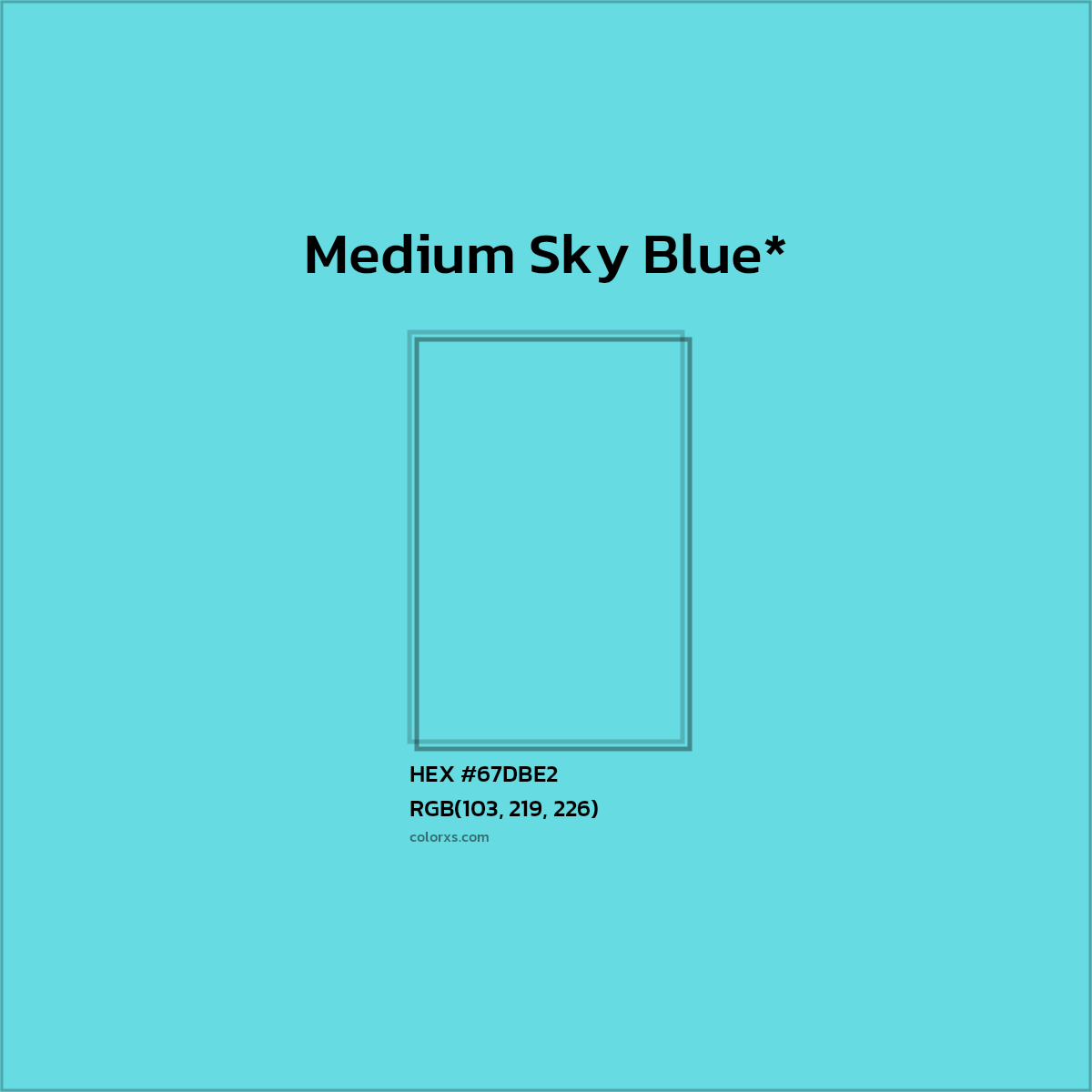 #67DBE2 hex color. RGB, RYB, CMYK, HSL, HSV codes and color conversions. Matching color names, palettes, paints.