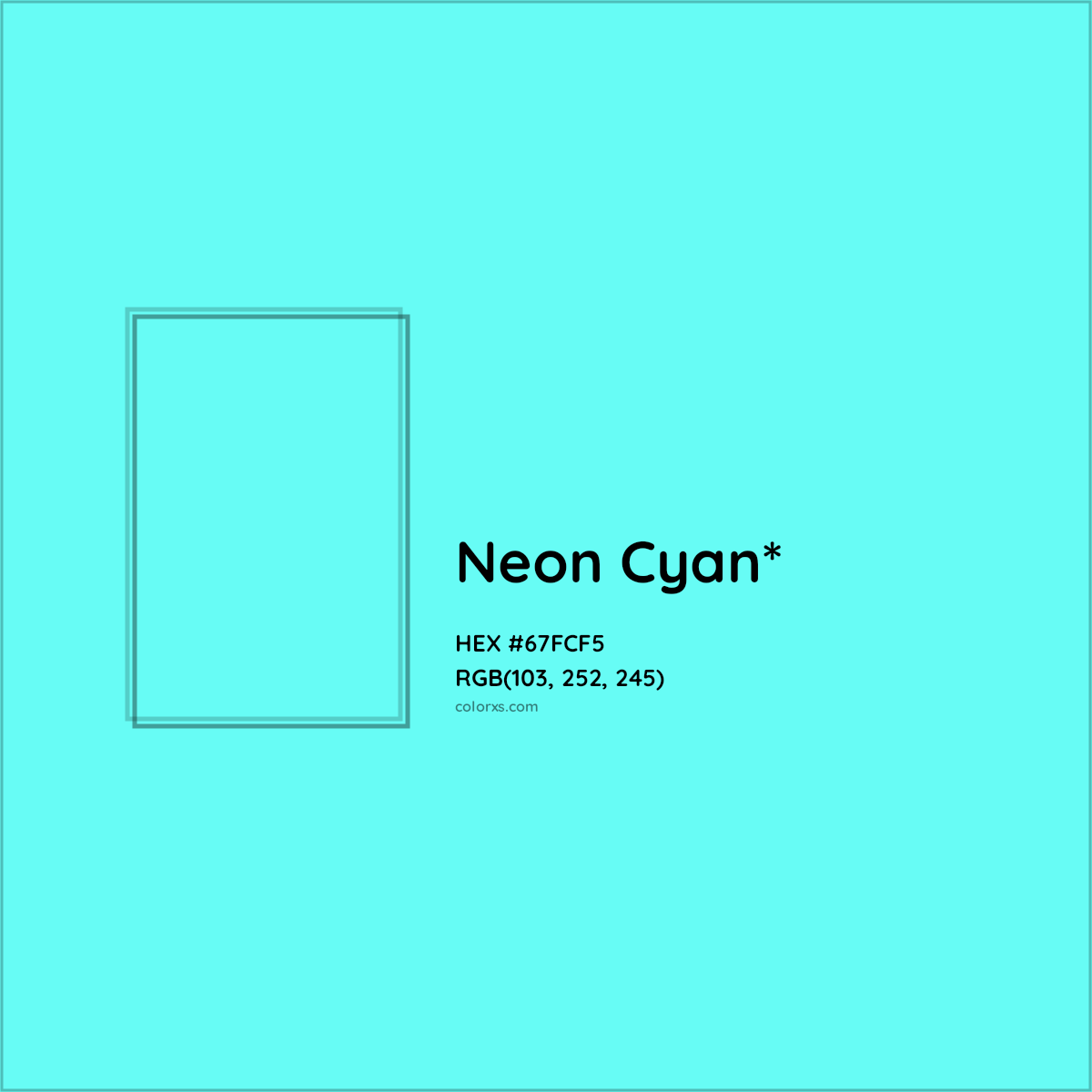 #67FCF5 hex color. RGB, RYB, CMYK, HSL, HSV codes and color conversions. Matching color names, palettes, paints.