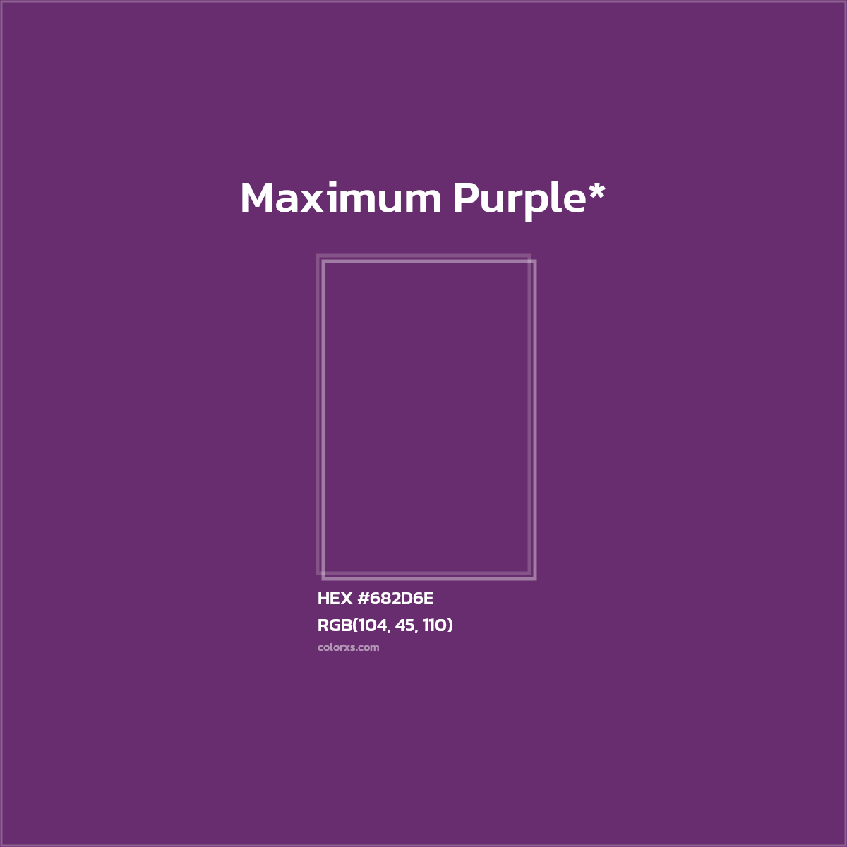 #682D6E hex color. RGB, RYB, CMYK, HSL, HSV codes and color conversions. Matching color names, palettes, paints.