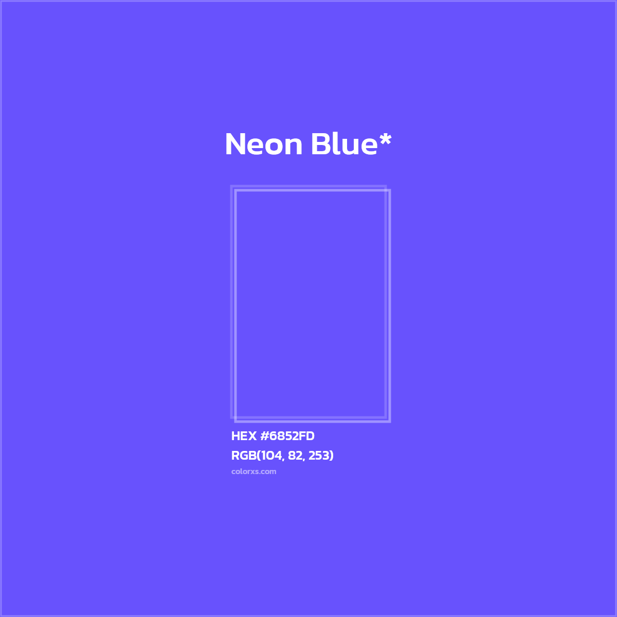 #6852FD hex color. RGB, RYB, CMYK, HSL, HSV codes and color conversions. Matching color names, palettes, paints.