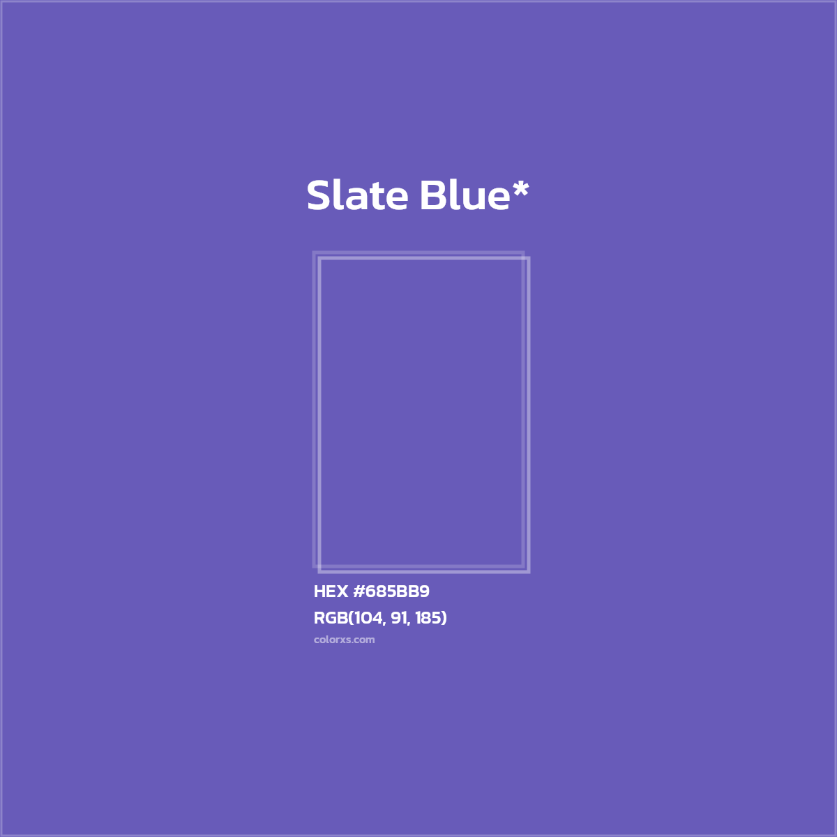#685BB9 hex color. RGB, RYB, CMYK, HSL, HSV codes and color conversions. Matching color names, palettes, paints.