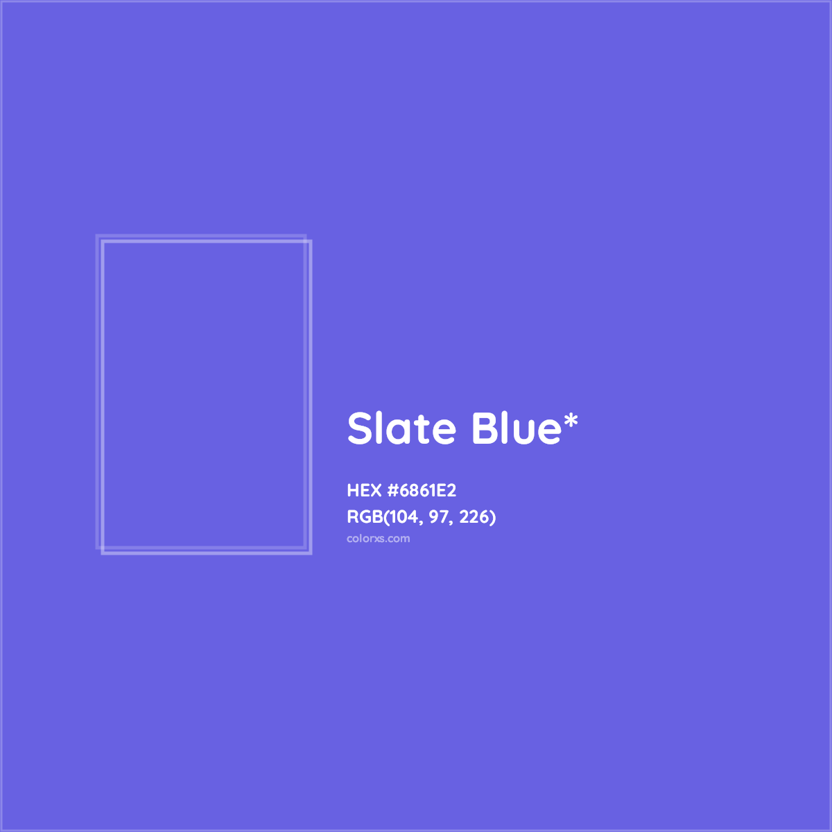 #6861E2 hex color. RGB, RYB, CMYK, HSL, HSV codes and color conversions. Matching color names, palettes, paints.