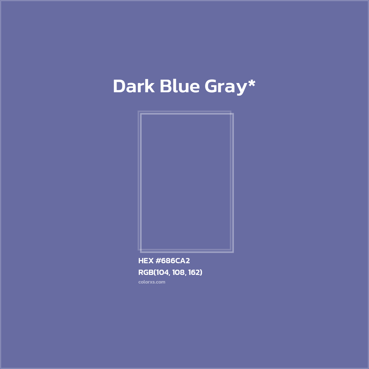 #686CA2 hex color. RGB, RYB, CMYK, HSL, HSV codes and color conversions. Matching color names, palettes, paints.