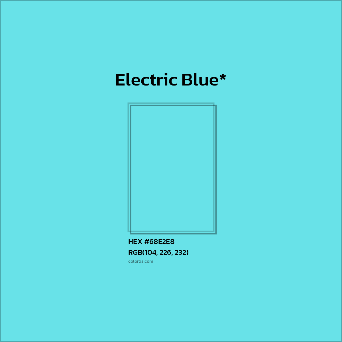 #68E2E8 hex color. RGB, RYB, CMYK, HSL, HSV codes and color conversions. Matching color names, palettes, paints.