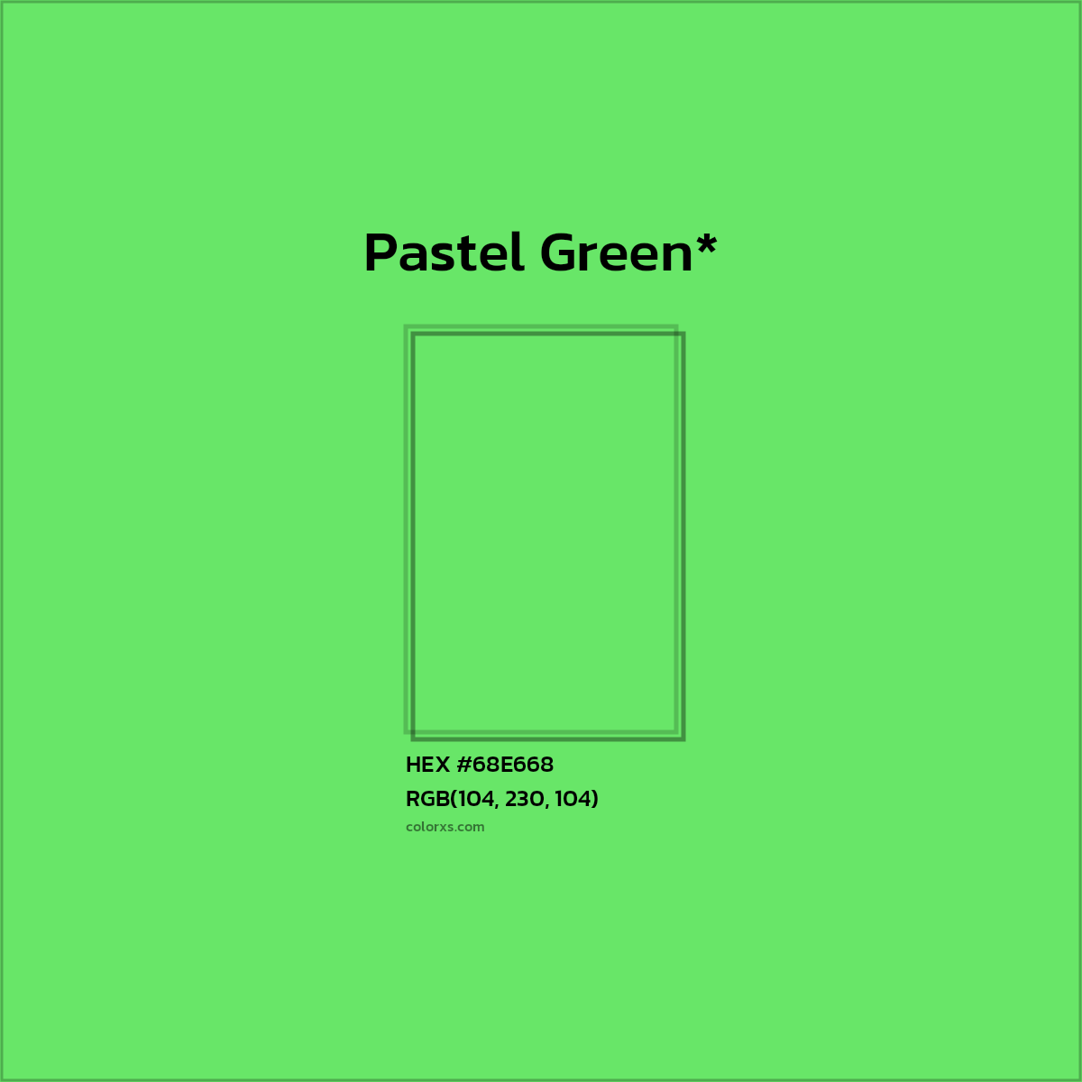 #68E668 hex color. RGB, RYB, CMYK, HSL, HSV codes and color conversions. Matching color names, palettes, paints.