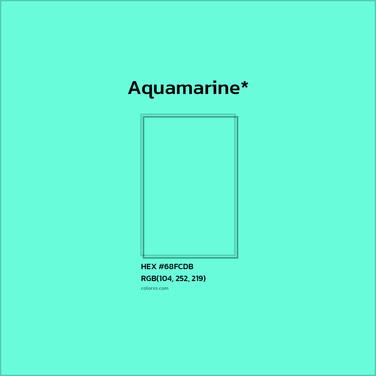 #68FCDB hex color. RGB, RYB, CMYK, HSL, HSV codes and color conversions. Matching color names, palettes, paints.