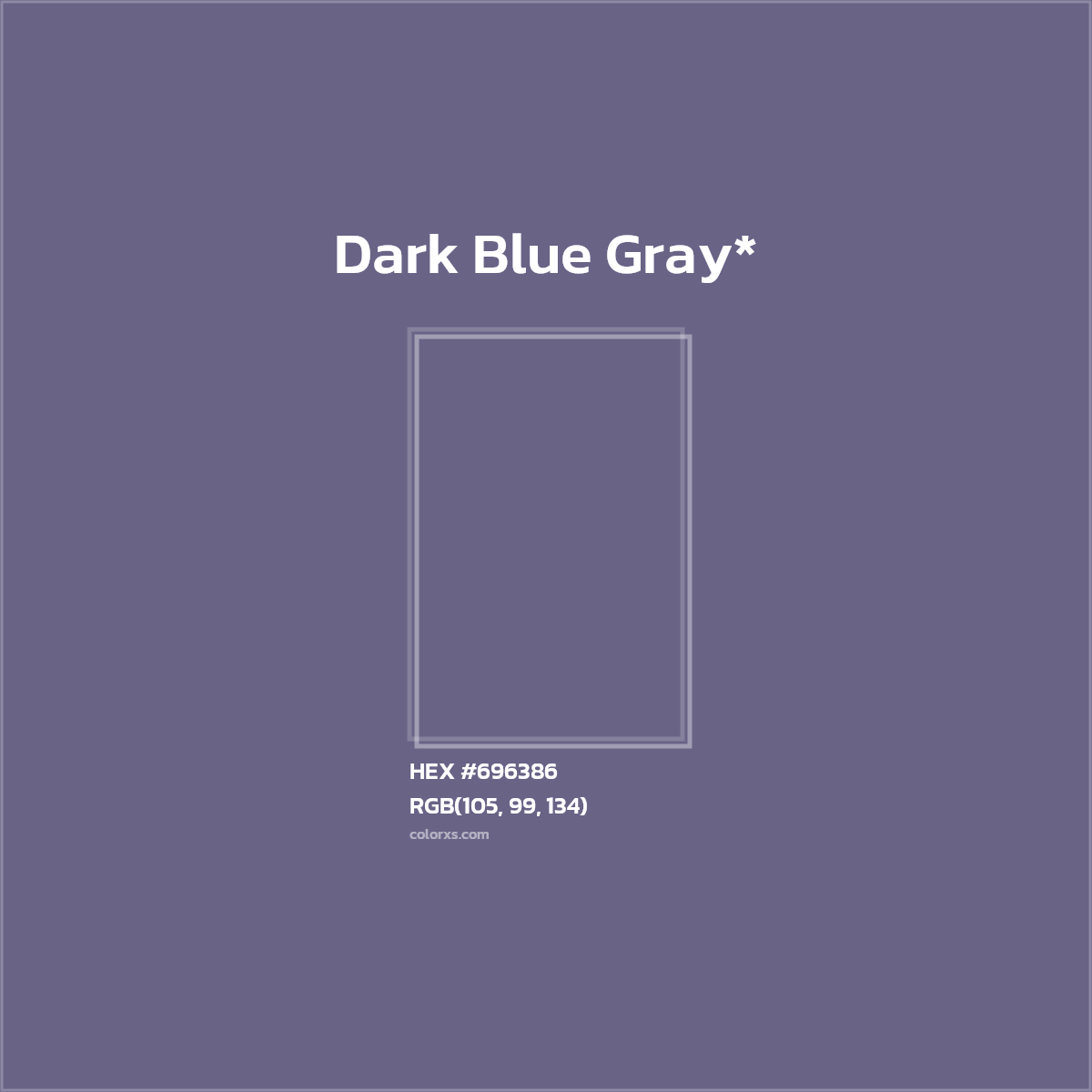 #696386 hex color. RGB, RYB, CMYK, HSL, HSV codes and color conversions. Matching color names, palettes, paints.