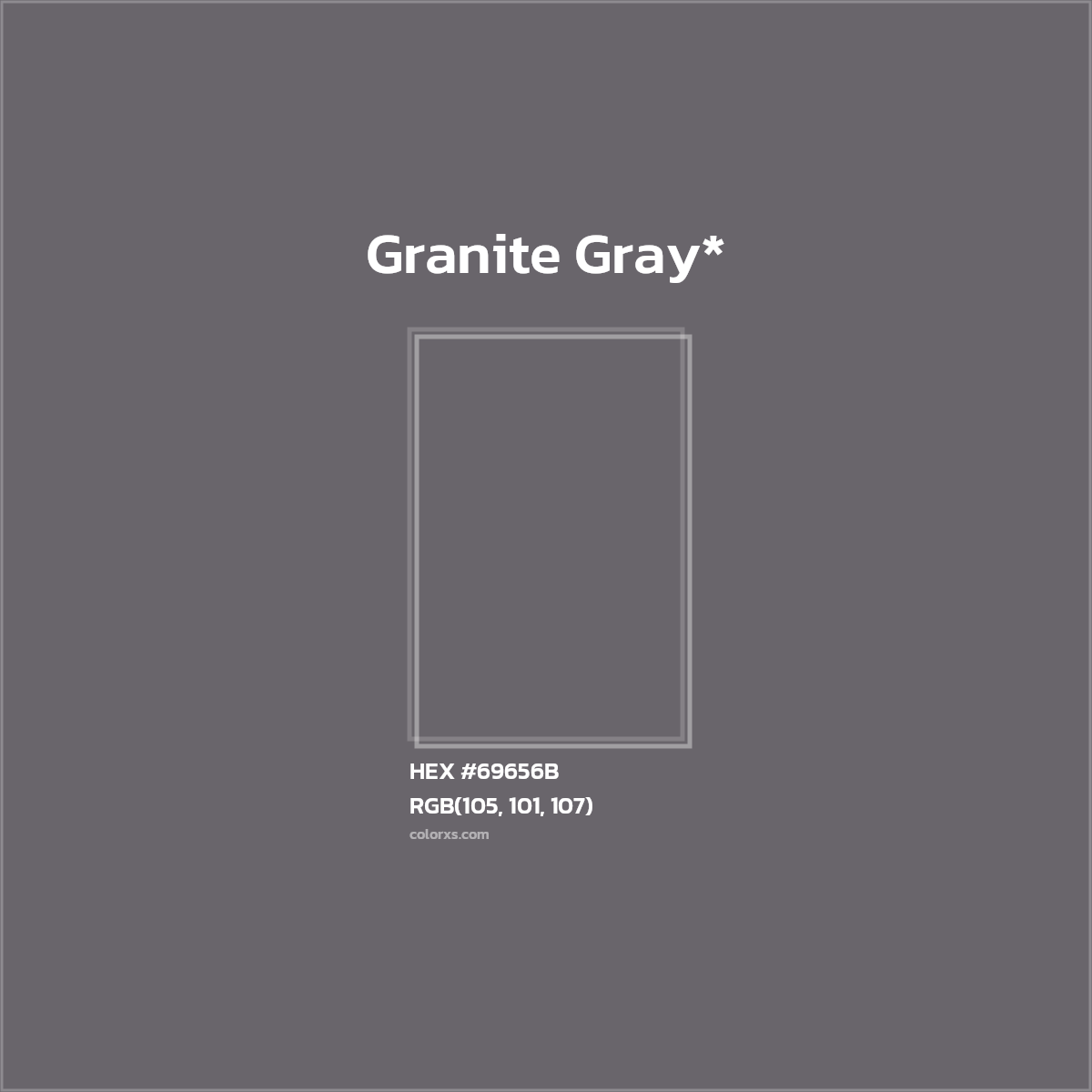 #69656B hex color. RGB, RYB, CMYK, HSL, HSV codes and color conversions. Matching color names, palettes, paints.