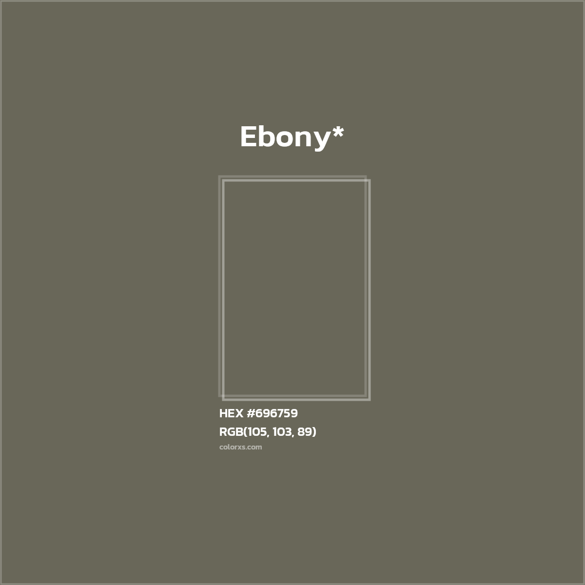 #696759 hex color. RGB, RYB, CMYK, HSL, HSV codes and color conversions. Matching color names, palettes, paints.