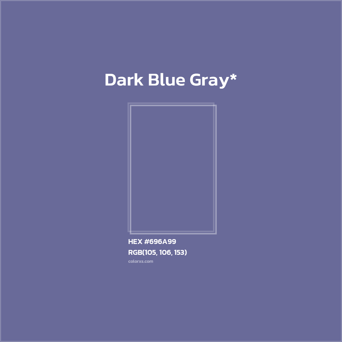 #696A99 hex color. RGB, RYB, CMYK, HSL, HSV codes and color conversions. Matching color names, palettes, paints.