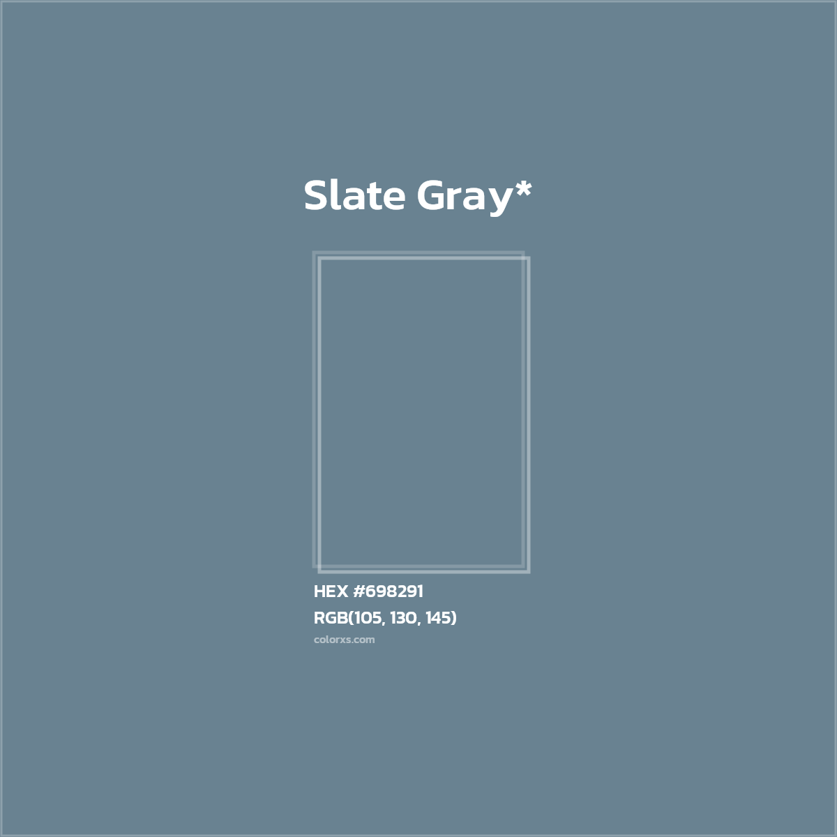 #698291 hex color. RGB, RYB, CMYK, HSL, HSV codes and color conversions. Matching color names, palettes, paints.
