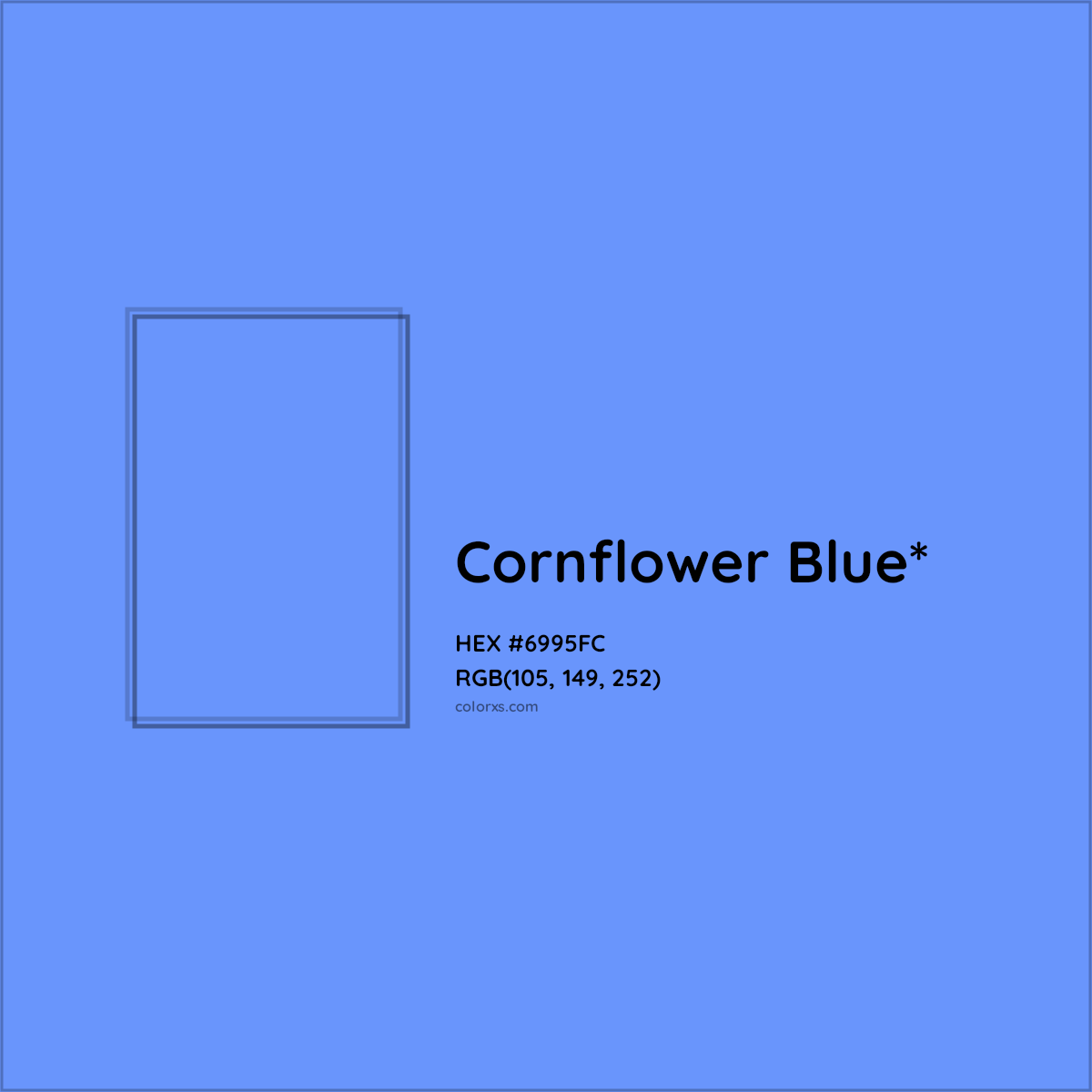 #6995FC hex color. RGB, RYB, CMYK, HSL, HSV codes and color conversions. Matching color names, palettes, paints.