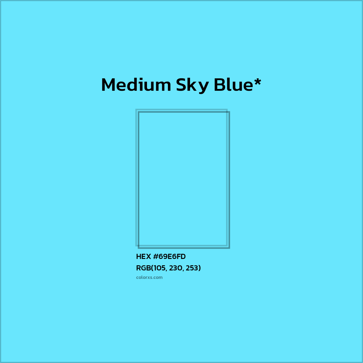 #69E6FD hex color. RGB, RYB, CMYK, HSL, HSV codes and color conversions. Matching color names, palettes, paints.