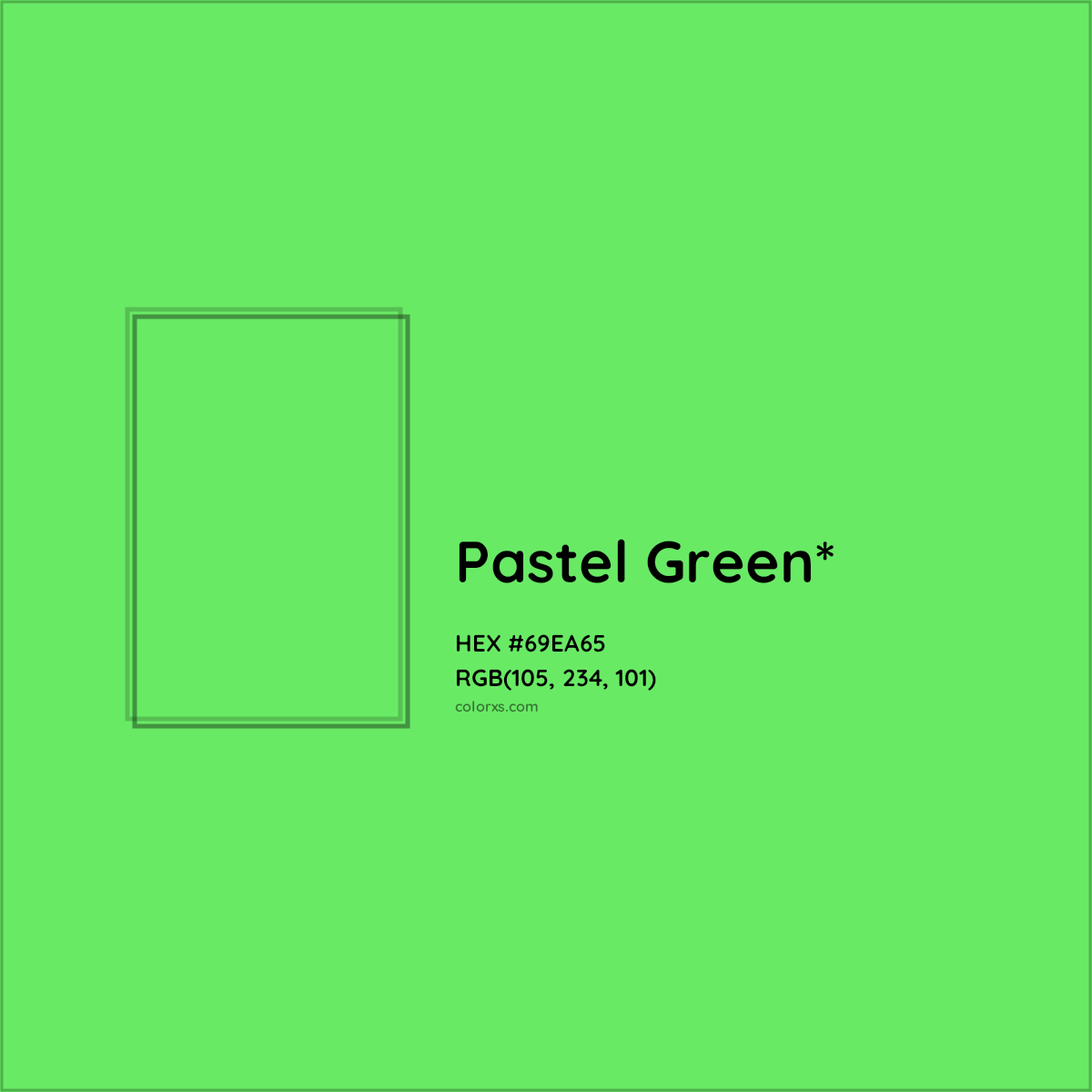 #69EA65 hex color. RGB, RYB, CMYK, HSL, HSV codes and color conversions. Matching color names, palettes, paints.