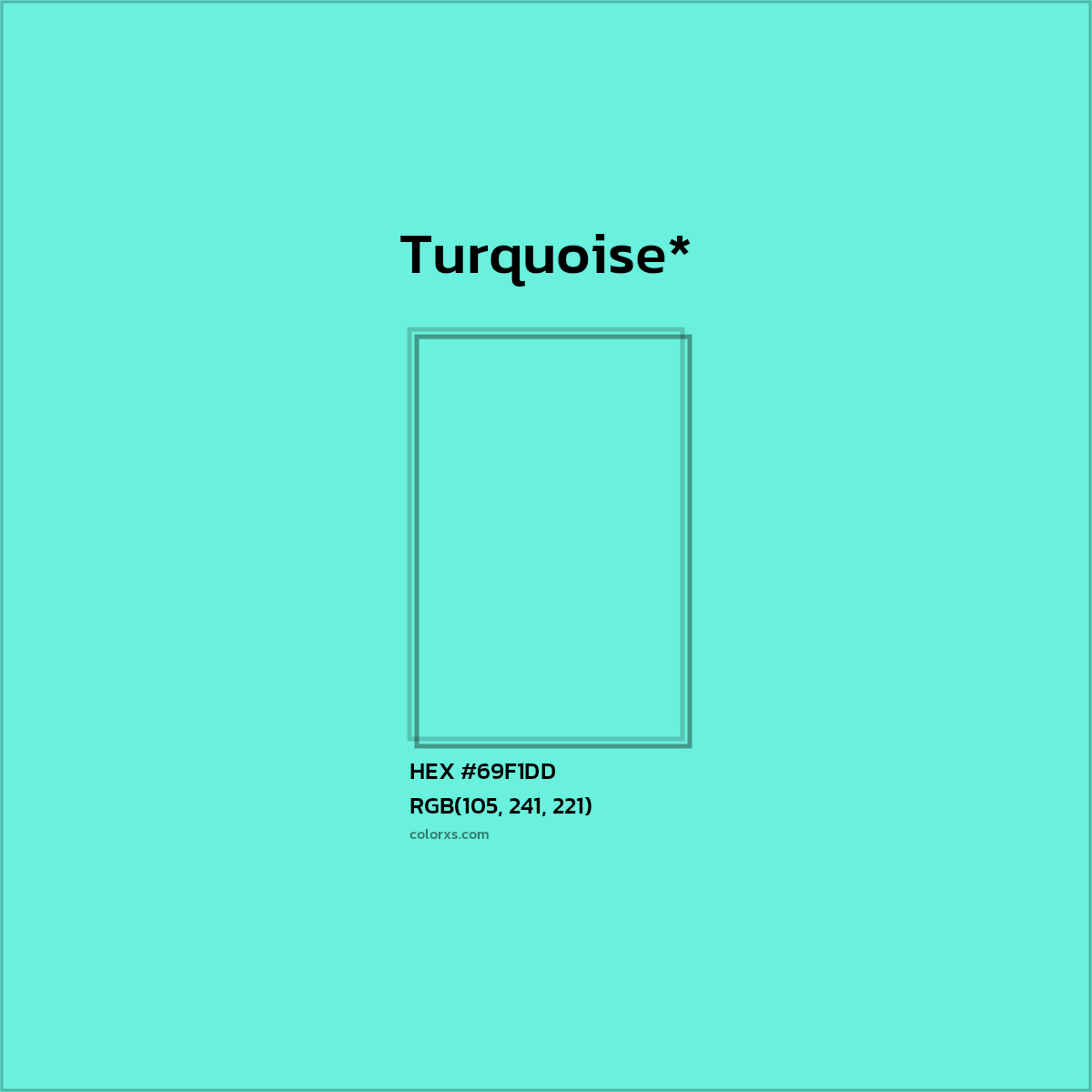 #69F1DD hex color. RGB, RYB, CMYK, HSL, HSV codes and color conversions. Matching color names, palettes, paints.