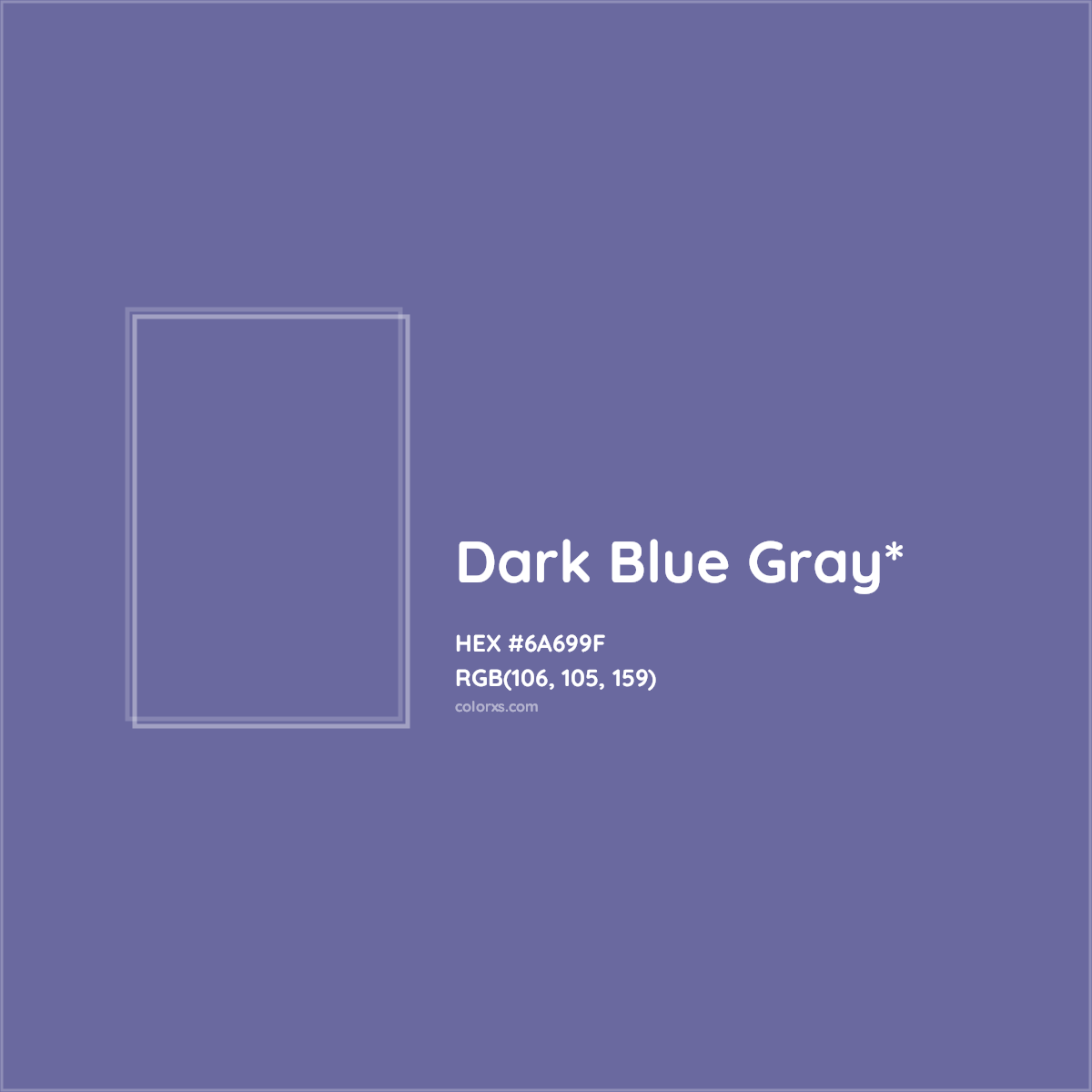 #6A699F hex color. RGB, RYB, CMYK, HSL, HSV codes and color conversions. Matching color names, palettes, paints.