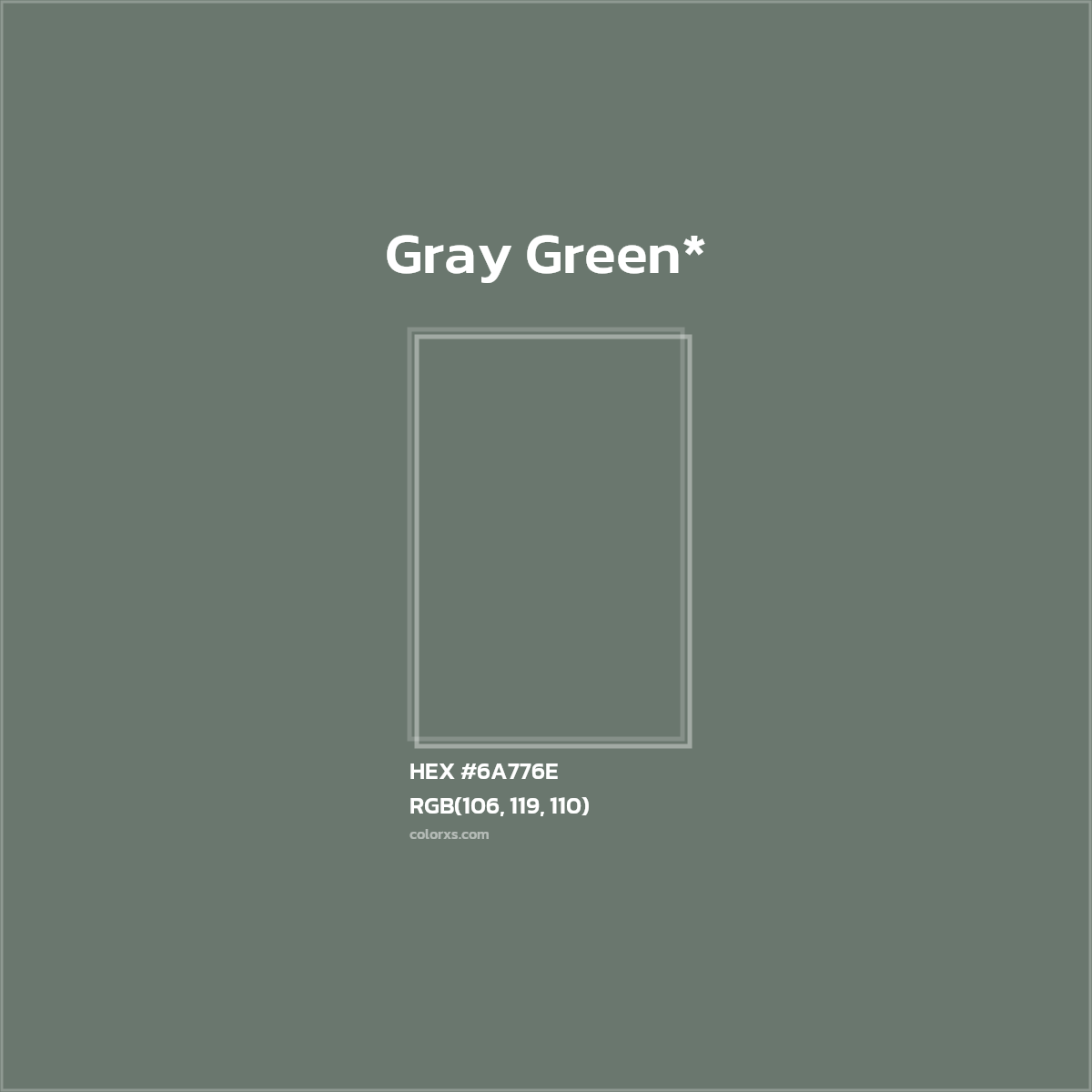 #6A776E hex color. RGB, RYB, CMYK, HSL, HSV codes and color conversions. Matching color names, palettes, paints.