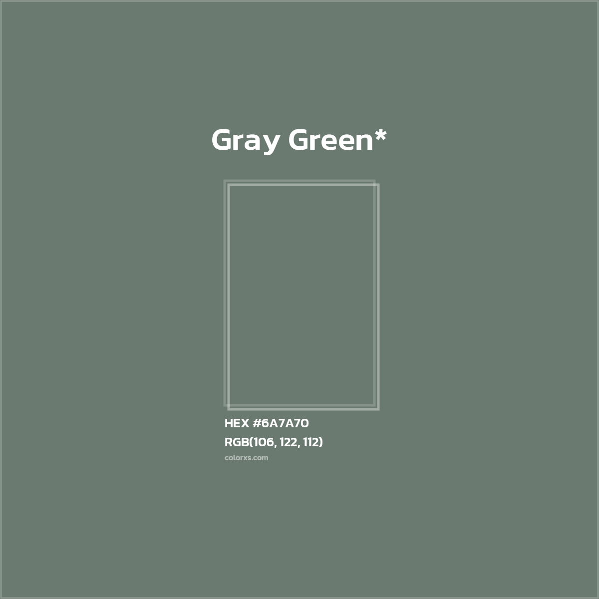 #6A7A70 hex color. RGB, RYB, CMYK, HSL, HSV codes and color conversions. Matching color names, palettes, paints.