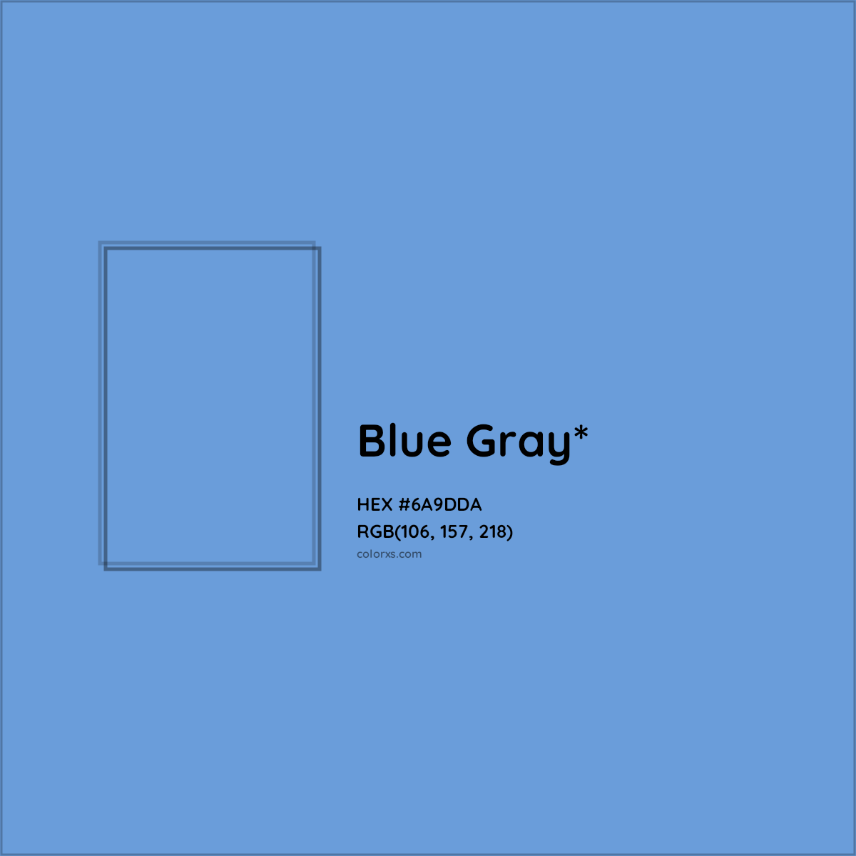 #6A9DDA hex color. RGB, RYB, CMYK, HSL, HSV codes and color conversions. Matching color names, palettes, paints.