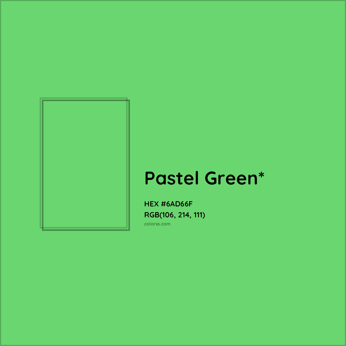 #6AD66F hex color. RGB, RYB, CMYK, HSL, HSV codes and color conversions. Matching color names, palettes, paints.