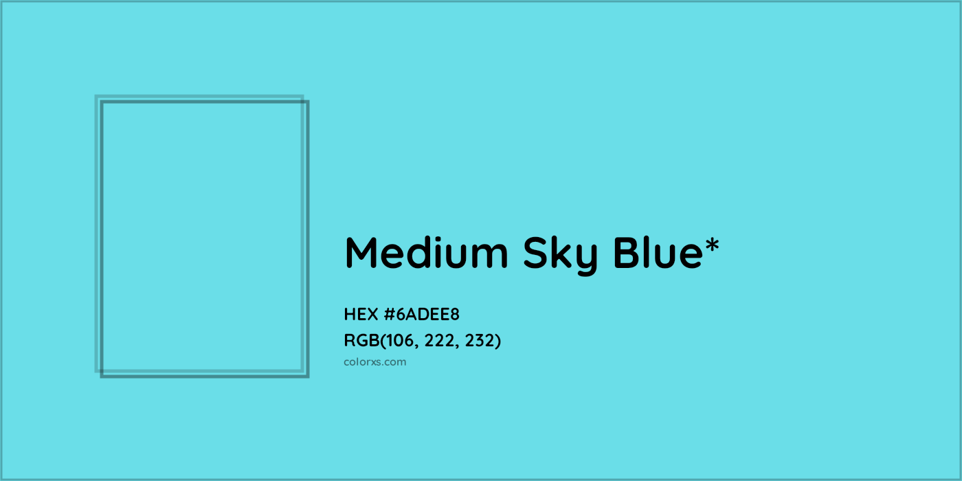 #6ADEE8 hex color. RGB, RYB, CMYK, HSL, HSV codes and color conversions. Matching color names, palettes, paints.