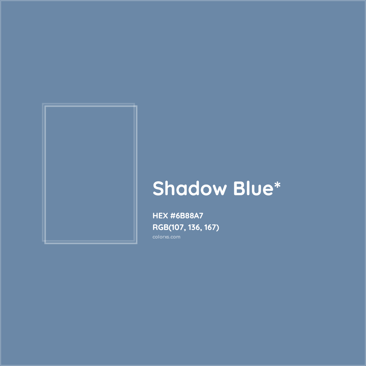 #6B88A7 hex color. RGB, RYB, CMYK, HSL, HSV codes and color conversions. Matching color names, palettes, paints.