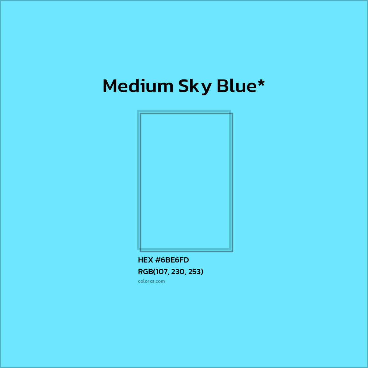 #6BE6FD hex color. RGB, RYB, CMYK, HSL, HSV codes and color conversions. Matching color names, palettes, paints.