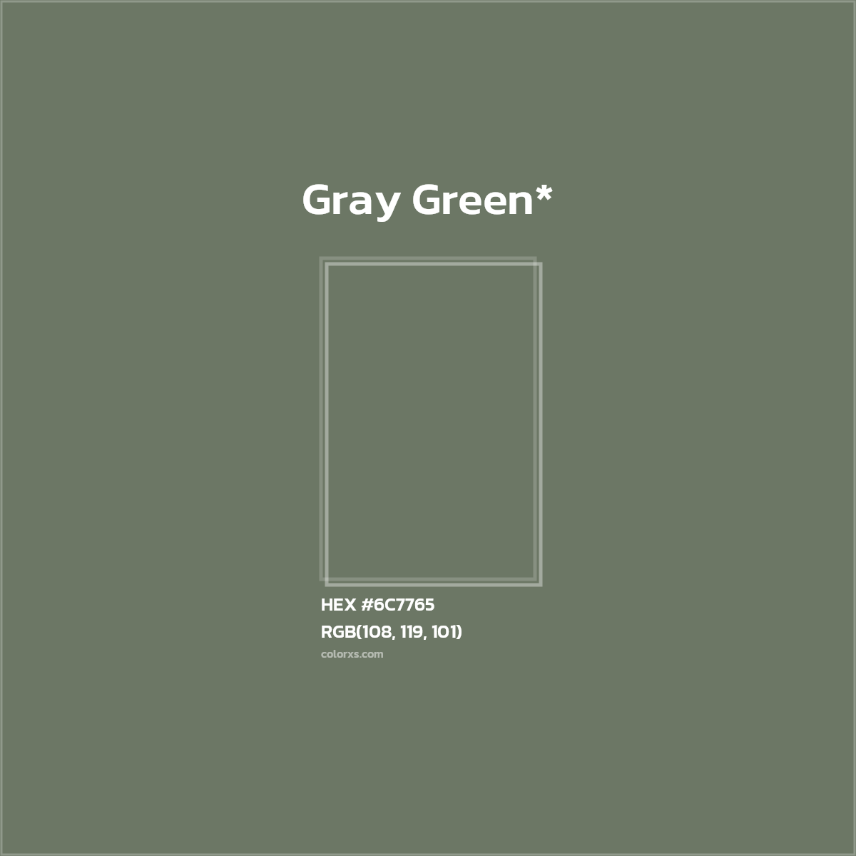#6C7765 hex color. RGB, RYB, CMYK, HSL, HSV codes and color conversions. Matching color names, palettes, paints.