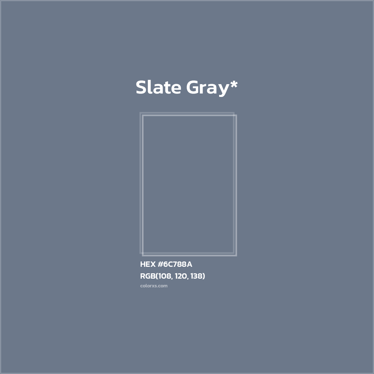 #6C788A hex color. RGB, RYB, CMYK, HSL, HSV codes and color conversions. Matching color names, palettes, paints.