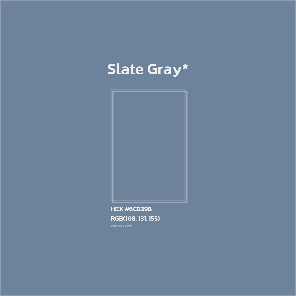#6C839B hex color. RGB, RYB, CMYK, HSL, HSV codes and color conversions. Matching color names, palettes, paints.