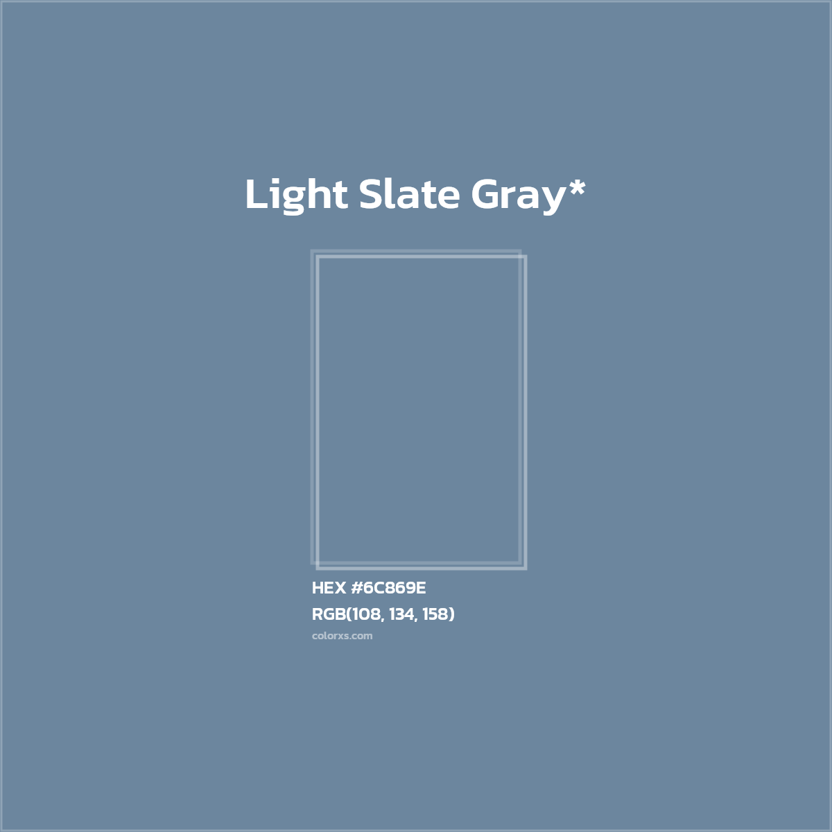 #6C869E hex color. RGB, RYB, CMYK, HSL, HSV codes and color conversions. Matching color names, palettes, paints.