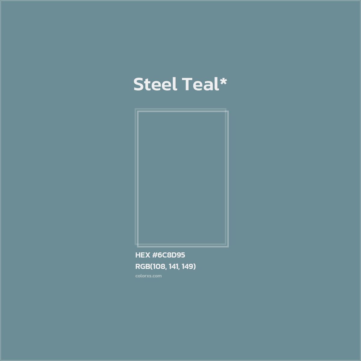 #6C8D95 hex color. RGB, RYB, CMYK, HSL, HSV codes and color conversions. Matching color names, palettes, paints.