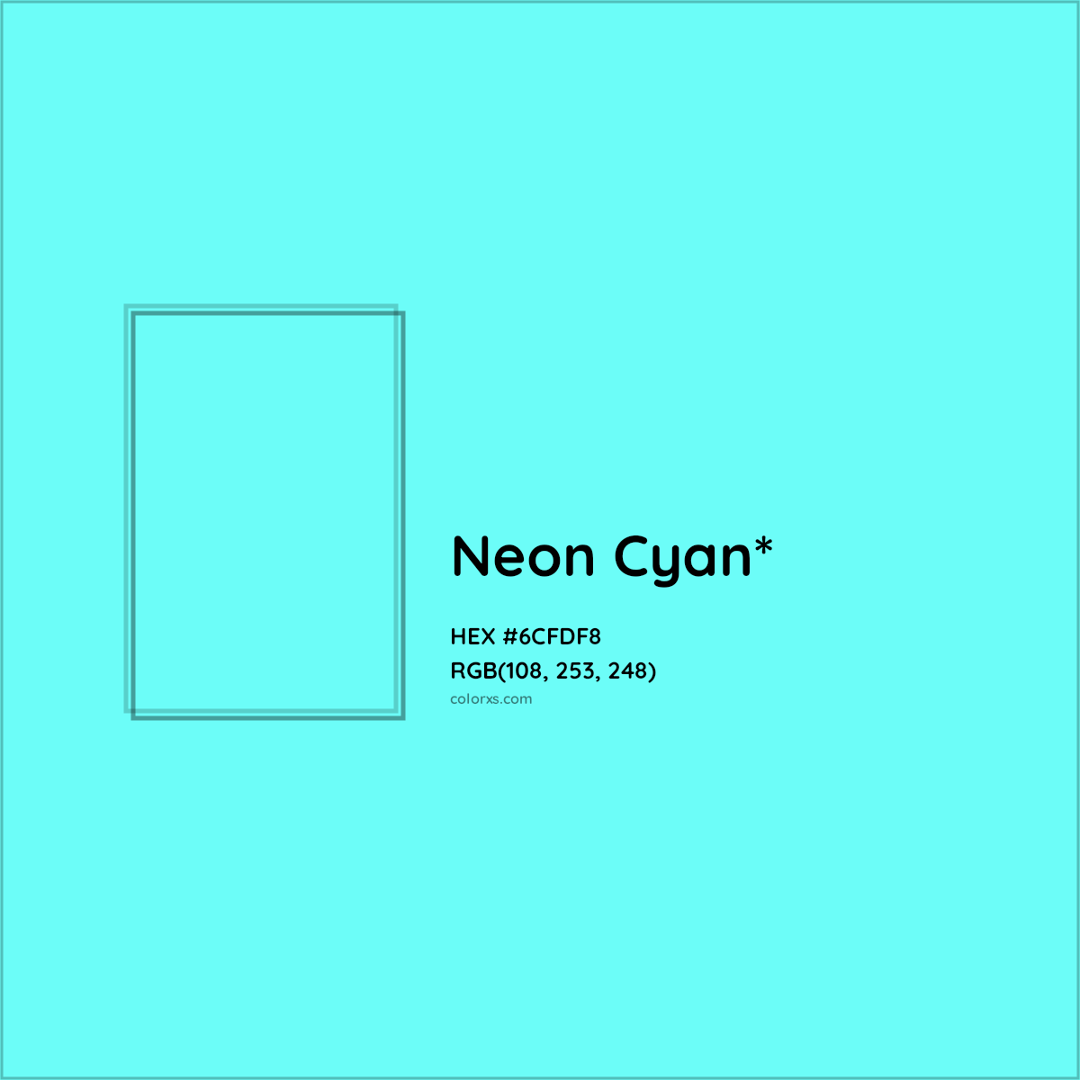 #6CFDF8 hex color. RGB, RYB, CMYK, HSL, HSV codes and color conversions. Matching color names, palettes, paints.