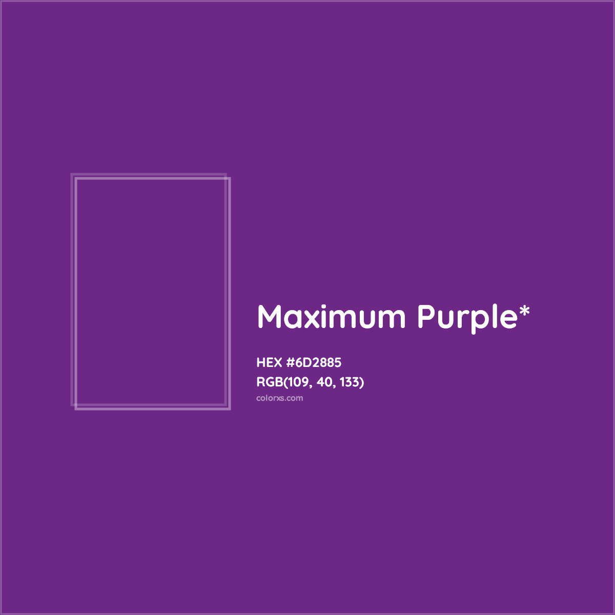 #6D2885 hex color. RGB, RYB, CMYK, HSL, HSV codes and color conversions. Matching color names, palettes, paints.