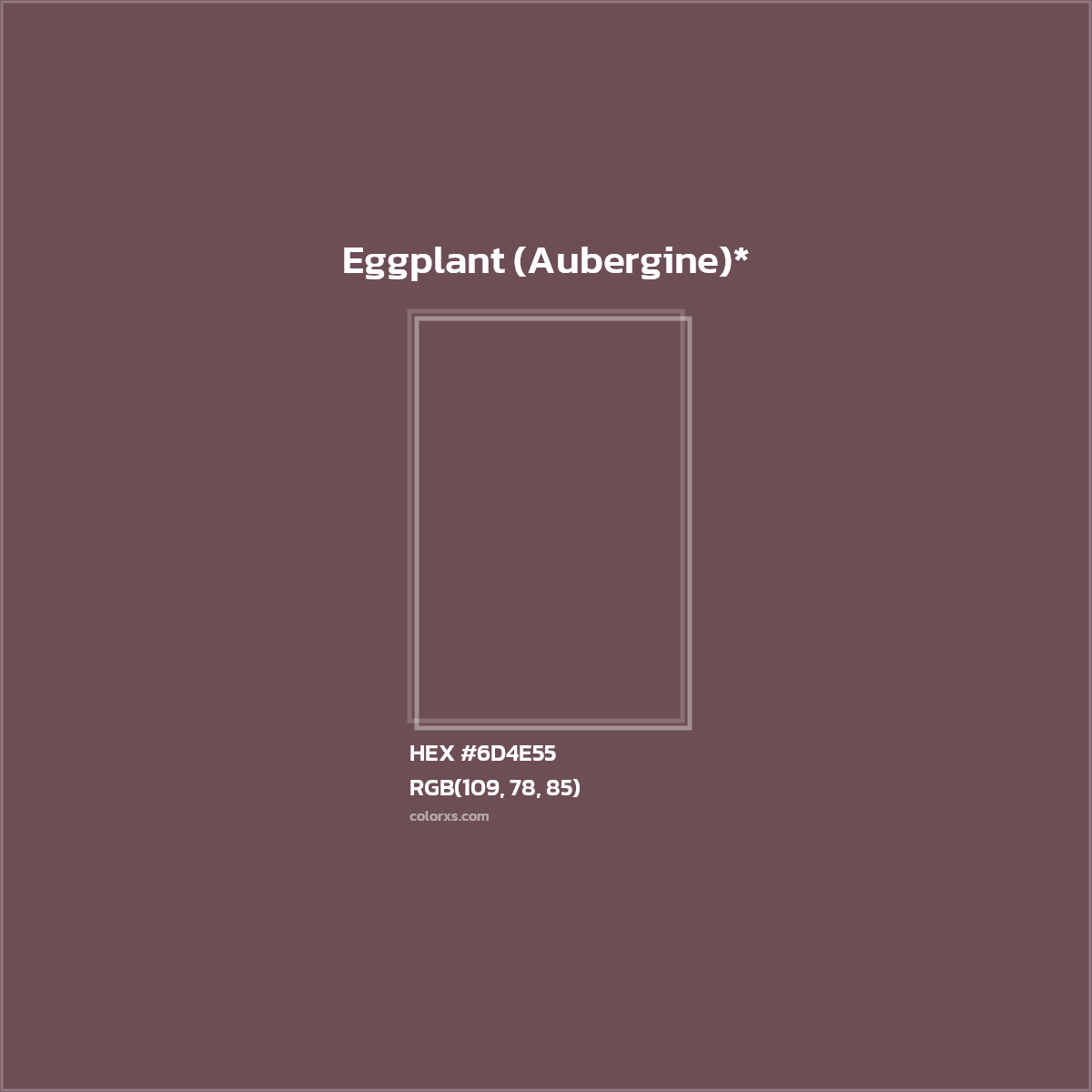 #6D4E55 hex color. RGB, RYB, CMYK, HSL, HSV codes and color conversions. Matching color names, palettes, paints.