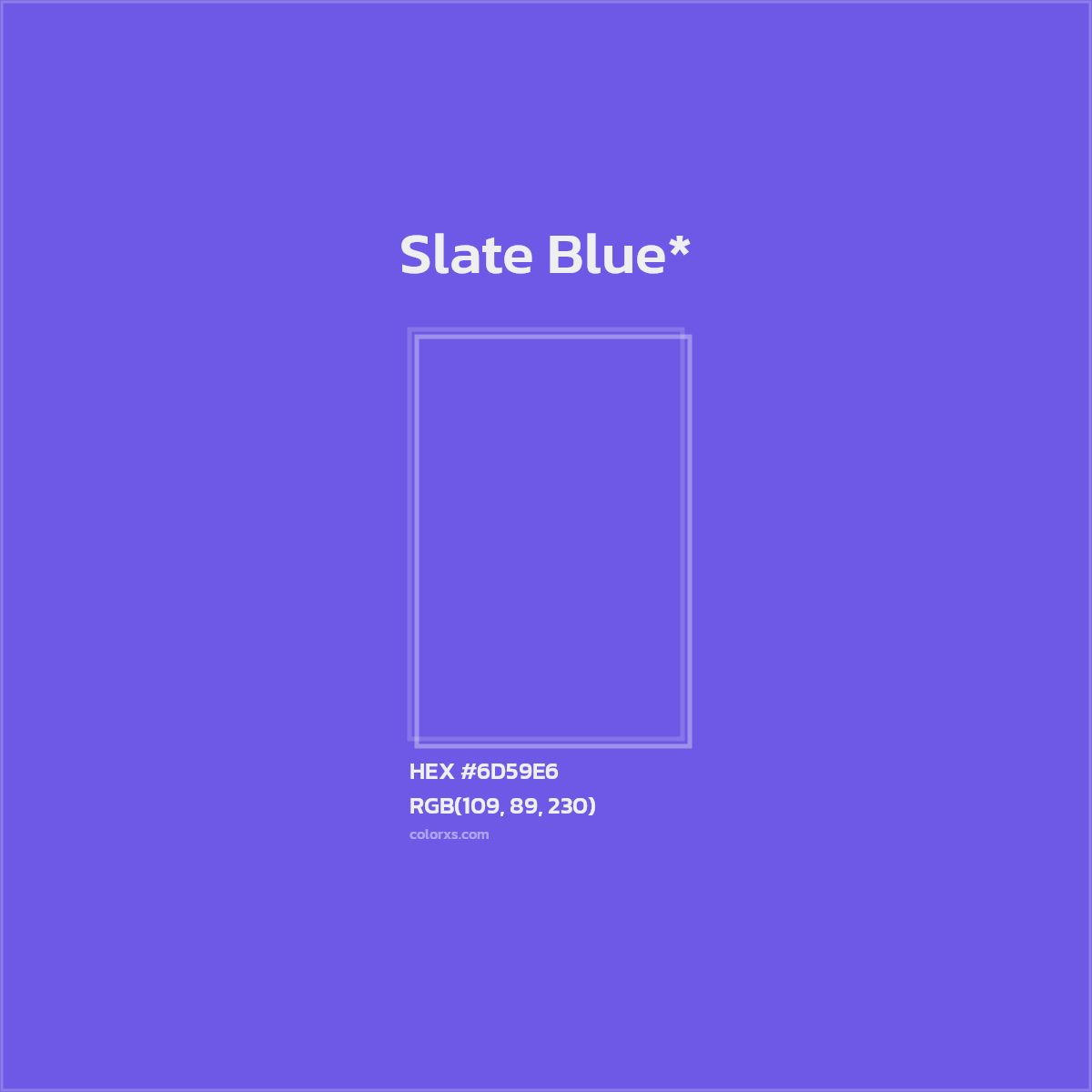 #6D59E6 hex color. RGB, RYB, CMYK, HSL, HSV codes and color conversions. Matching color names, palettes, paints.