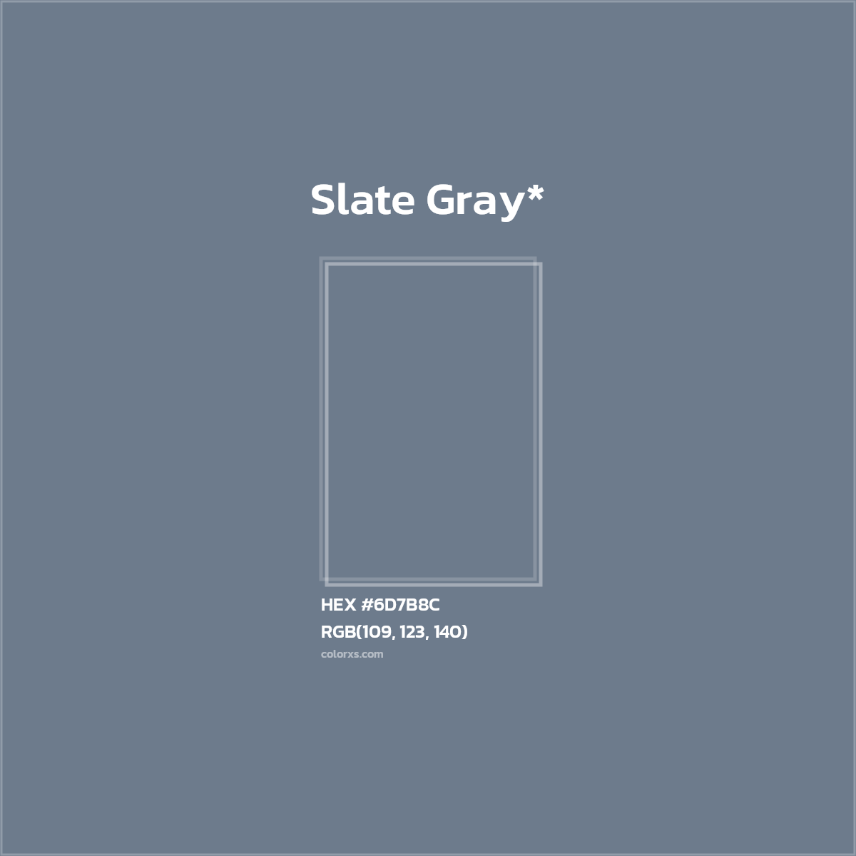 #6D7B8C hex color. RGB, RYB, CMYK, HSL, HSV codes and color conversions. Matching color names, palettes, paints.