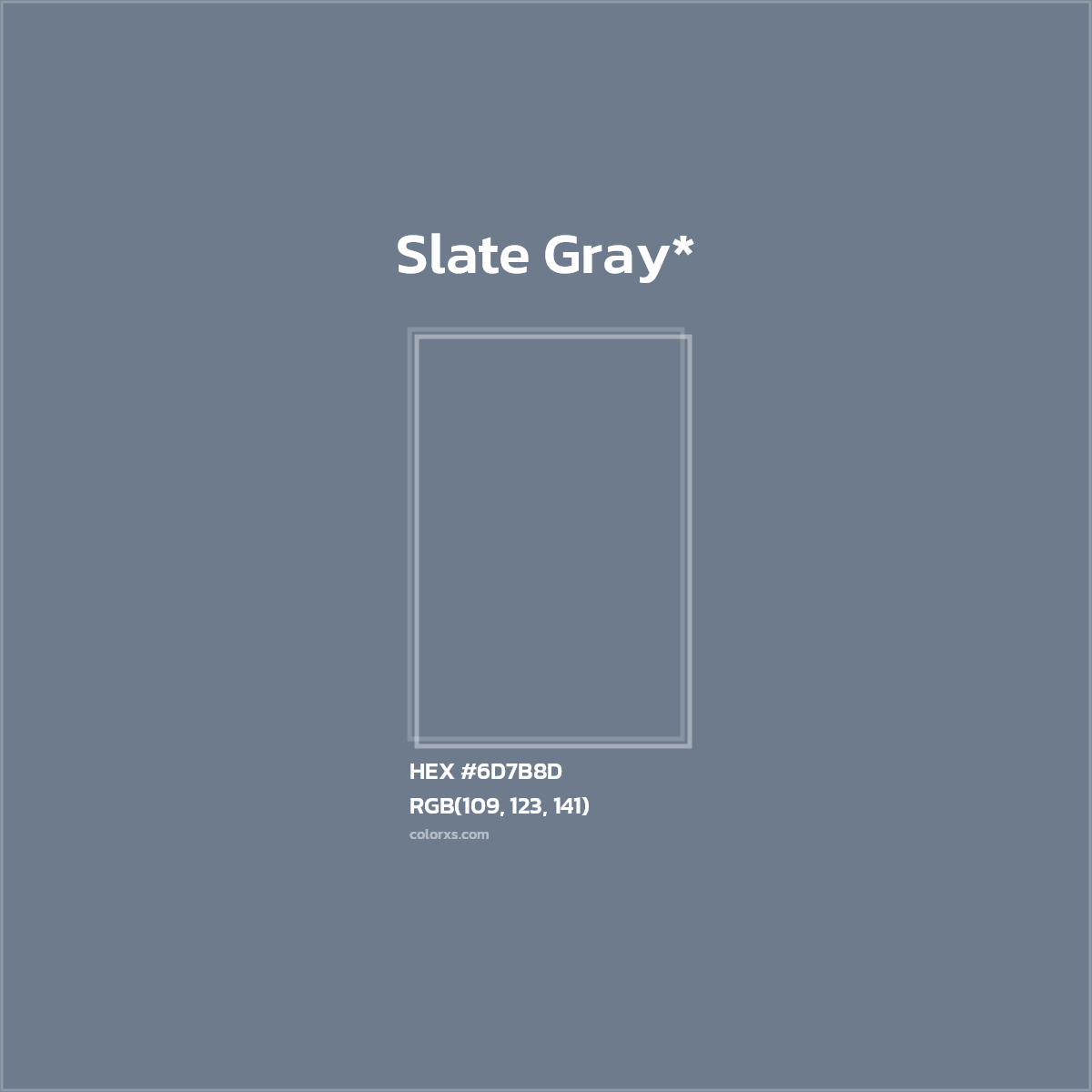 #6D7B8D hex color. RGB, RYB, CMYK, HSL, HSV codes and color conversions. Matching color names, palettes, paints.