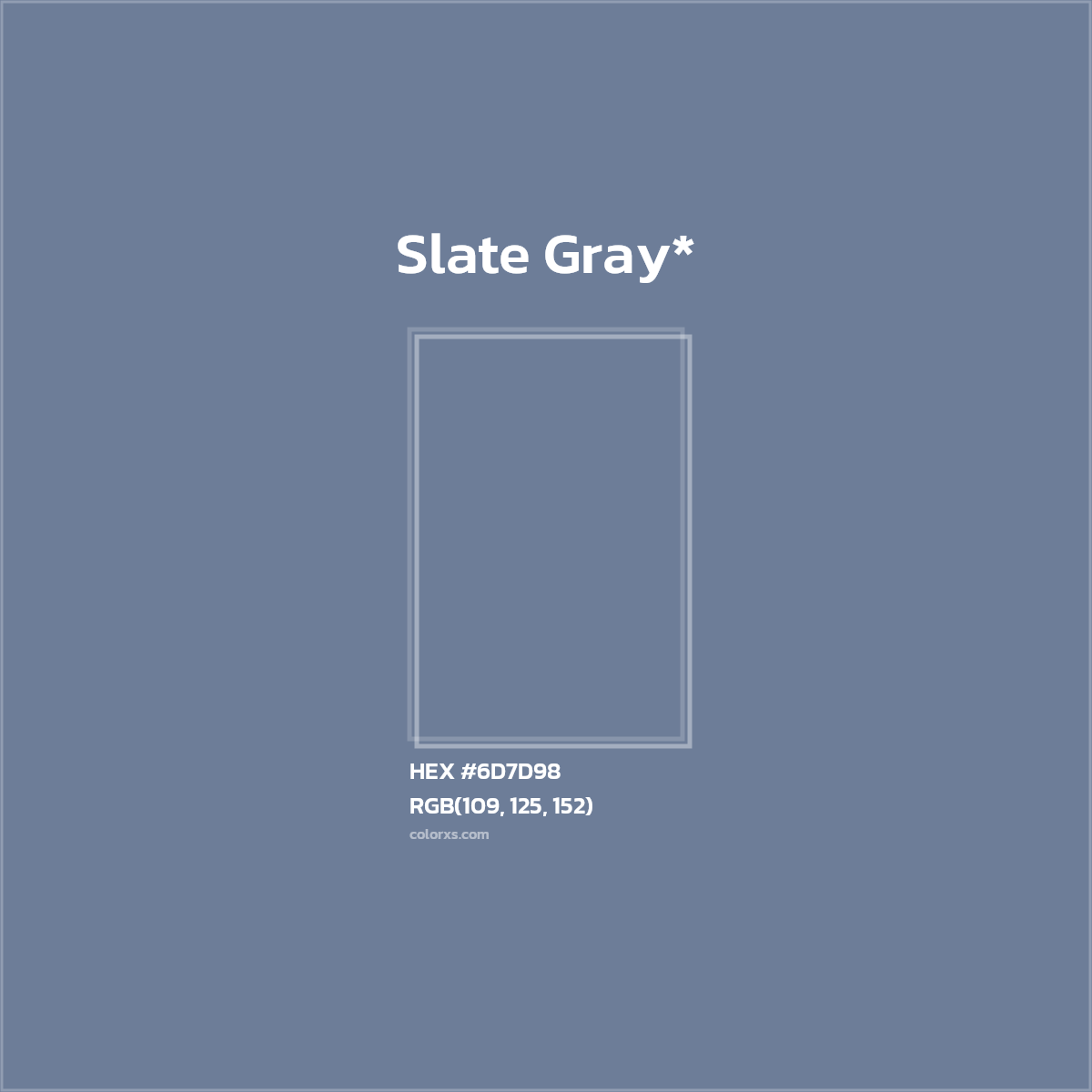 #6D7D98 hex color. RGB, RYB, CMYK, HSL, HSV codes and color conversions. Matching color names, palettes, paints.
