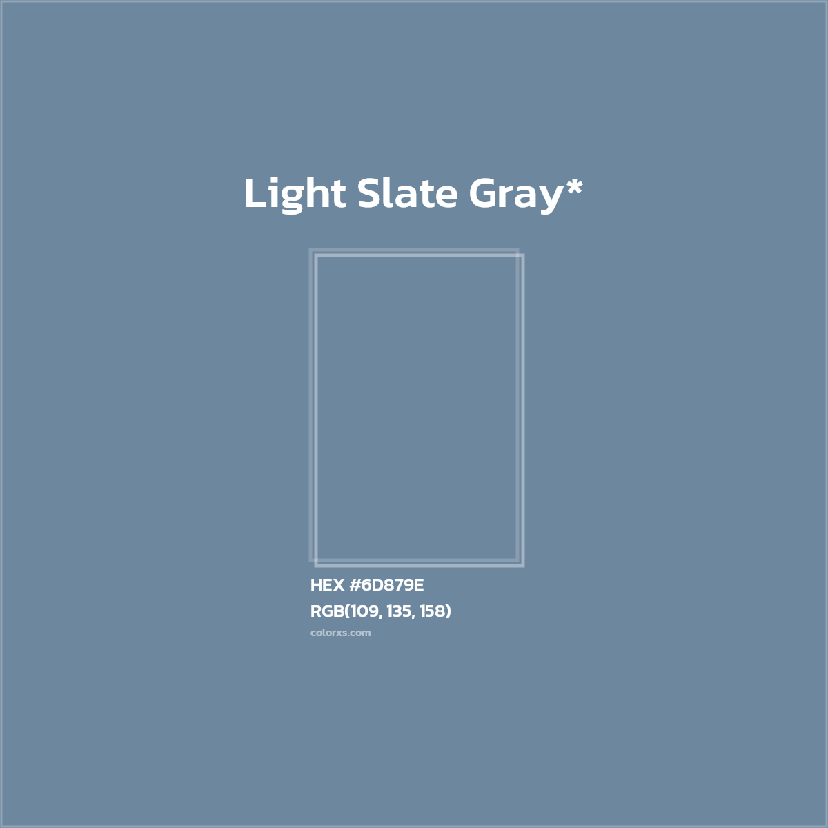 #6D879E hex color. RGB, RYB, CMYK, HSL, HSV codes and color conversions. Matching color names, palettes, paints.