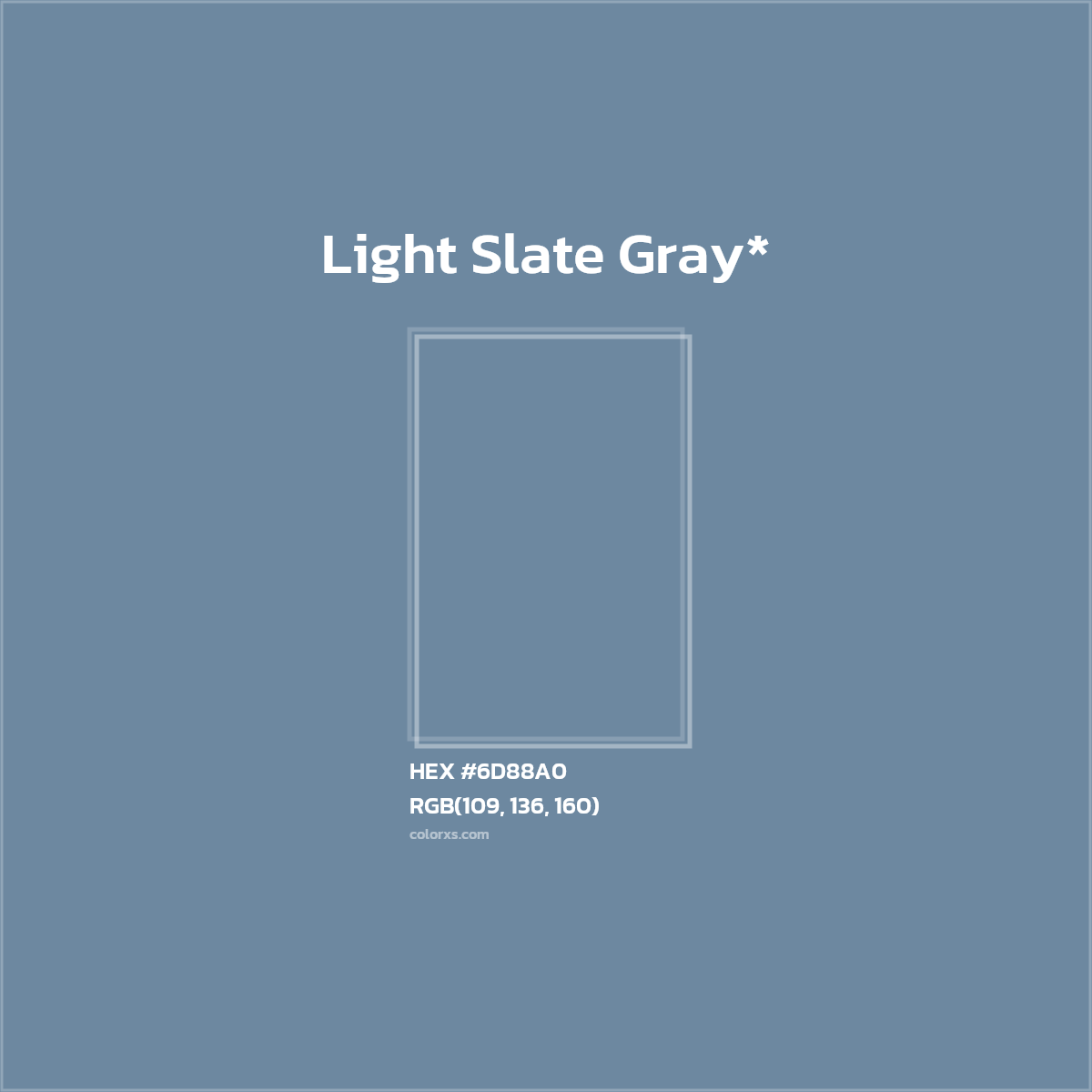 #6D88A0 hex color. RGB, RYB, CMYK, HSL, HSV codes and color conversions. Matching color names, palettes, paints.