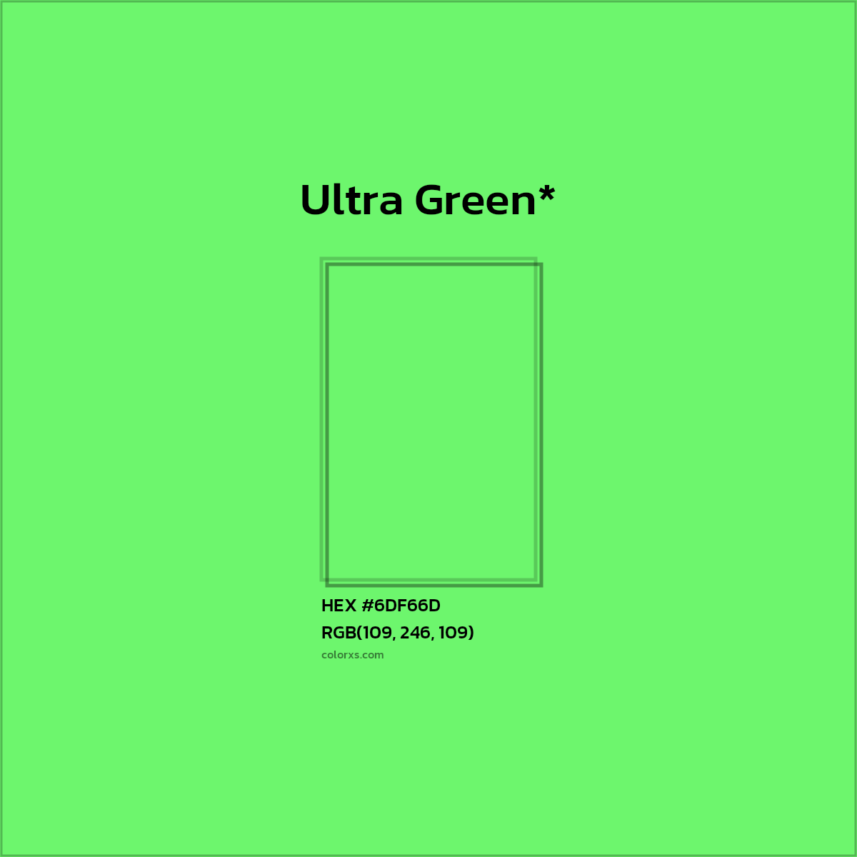 #6DF66D hex color. RGB, RYB, CMYK, HSL, HSV codes and color conversions. Matching color names, palettes, paints.